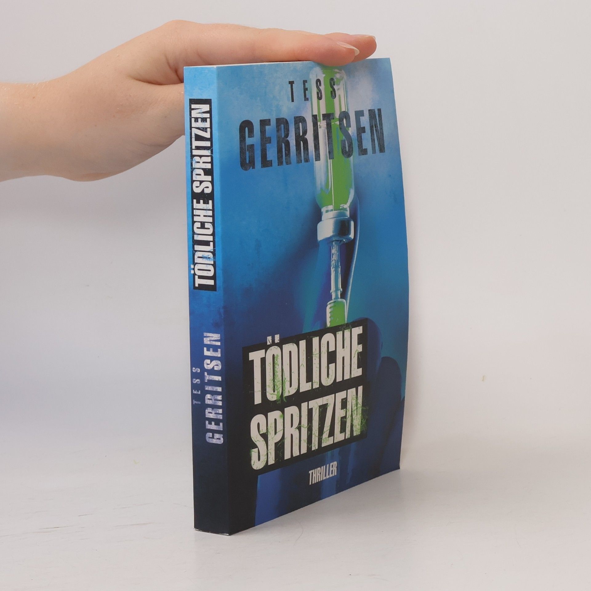 Tess Gerritsen Tödliche Spritzen