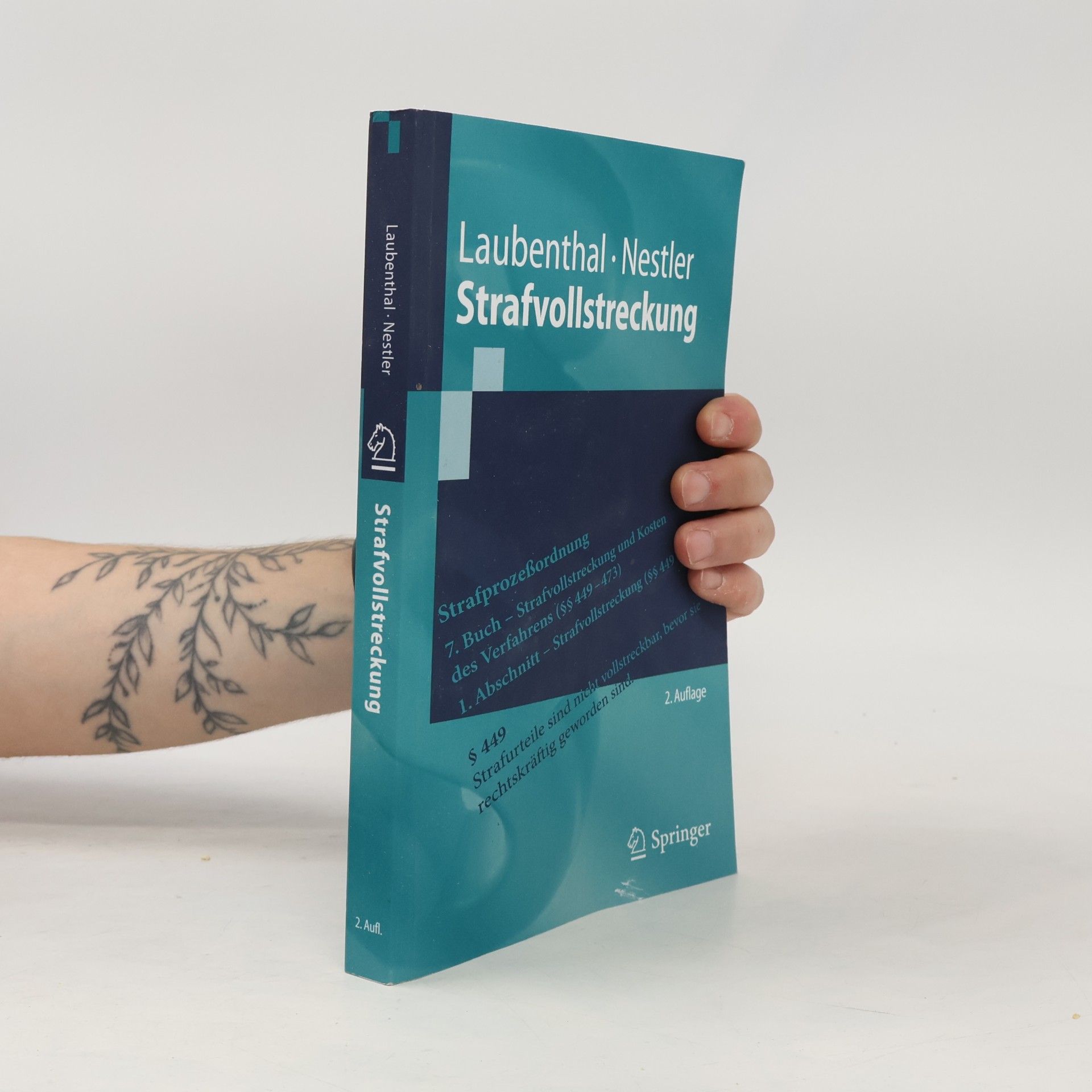 Nina Nestler Springer-Lehrbuch: Strafvollstreckung - 2. Auflage