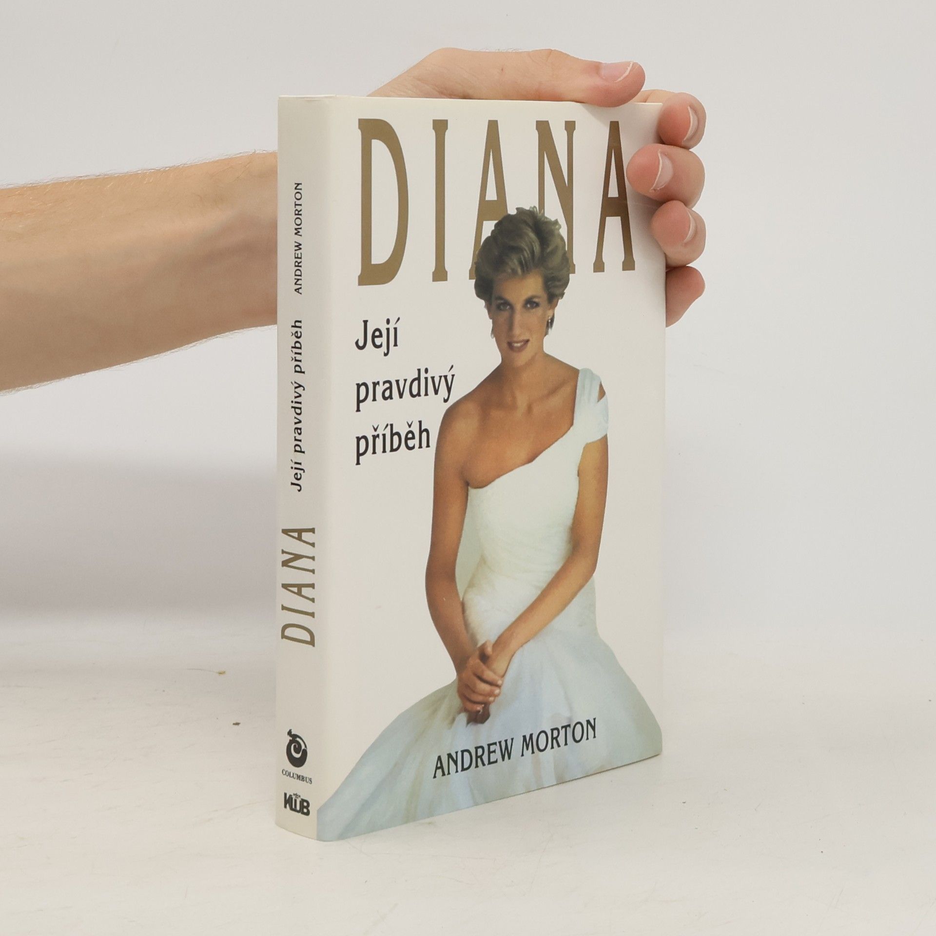 Andrew Morton Diana. Její pravdivý příběh