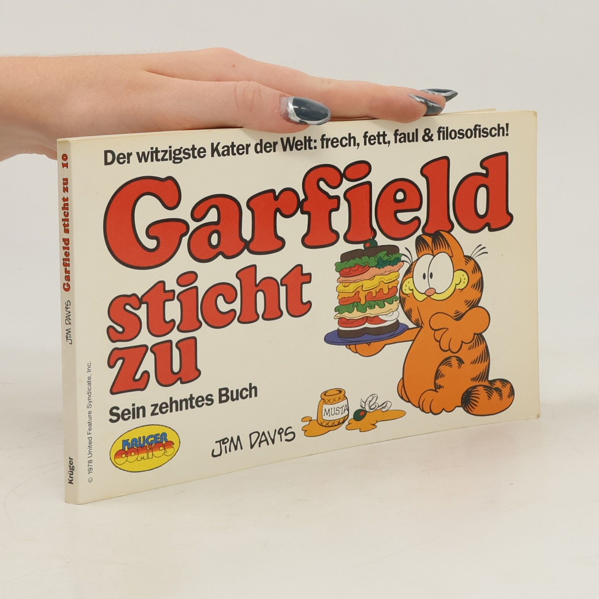 Jim Davis Garfield sticht zu