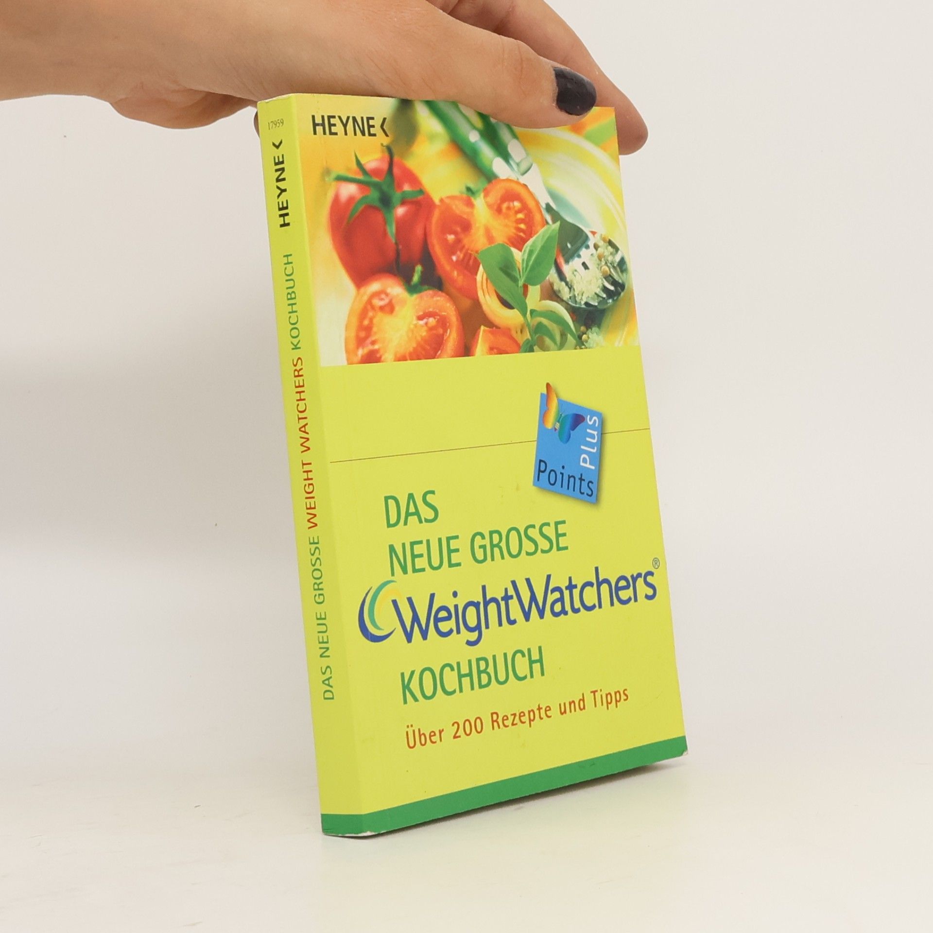 Weight Watchers International Das neue grosse Weight-Watchers-Kochbuch