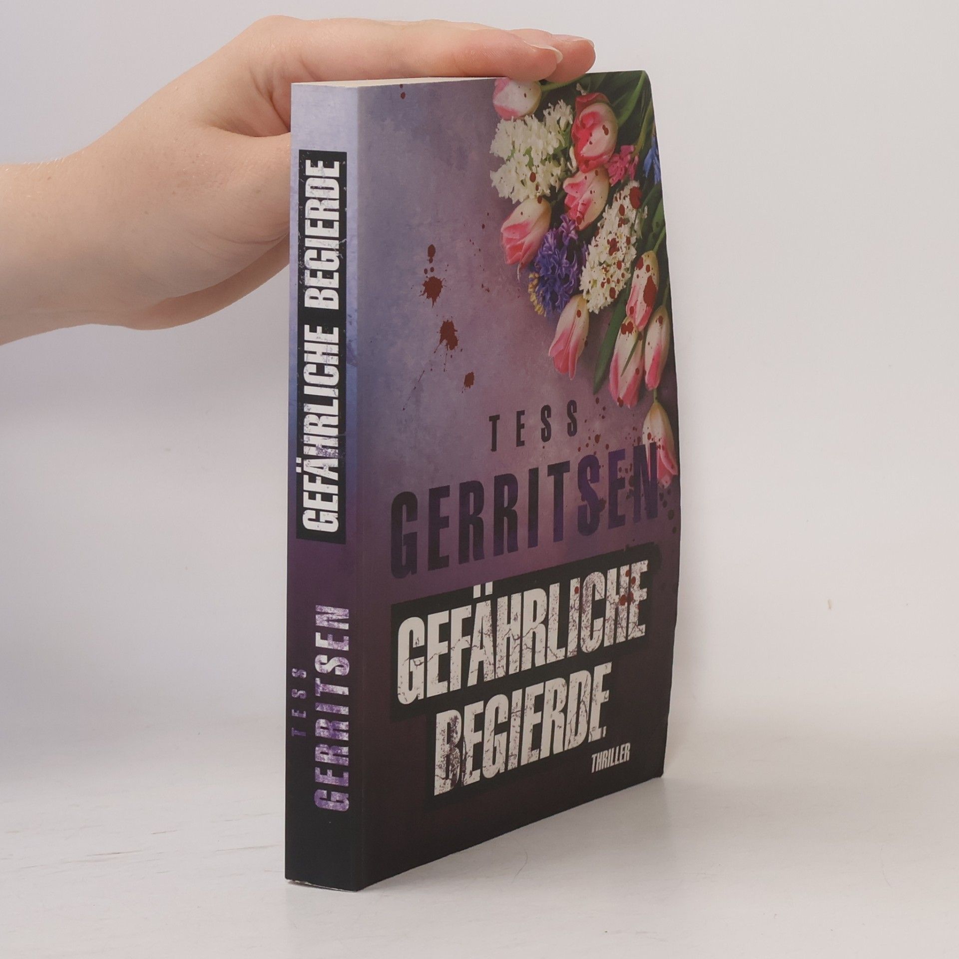 Tess Gerritsen Gefährliche Begierde