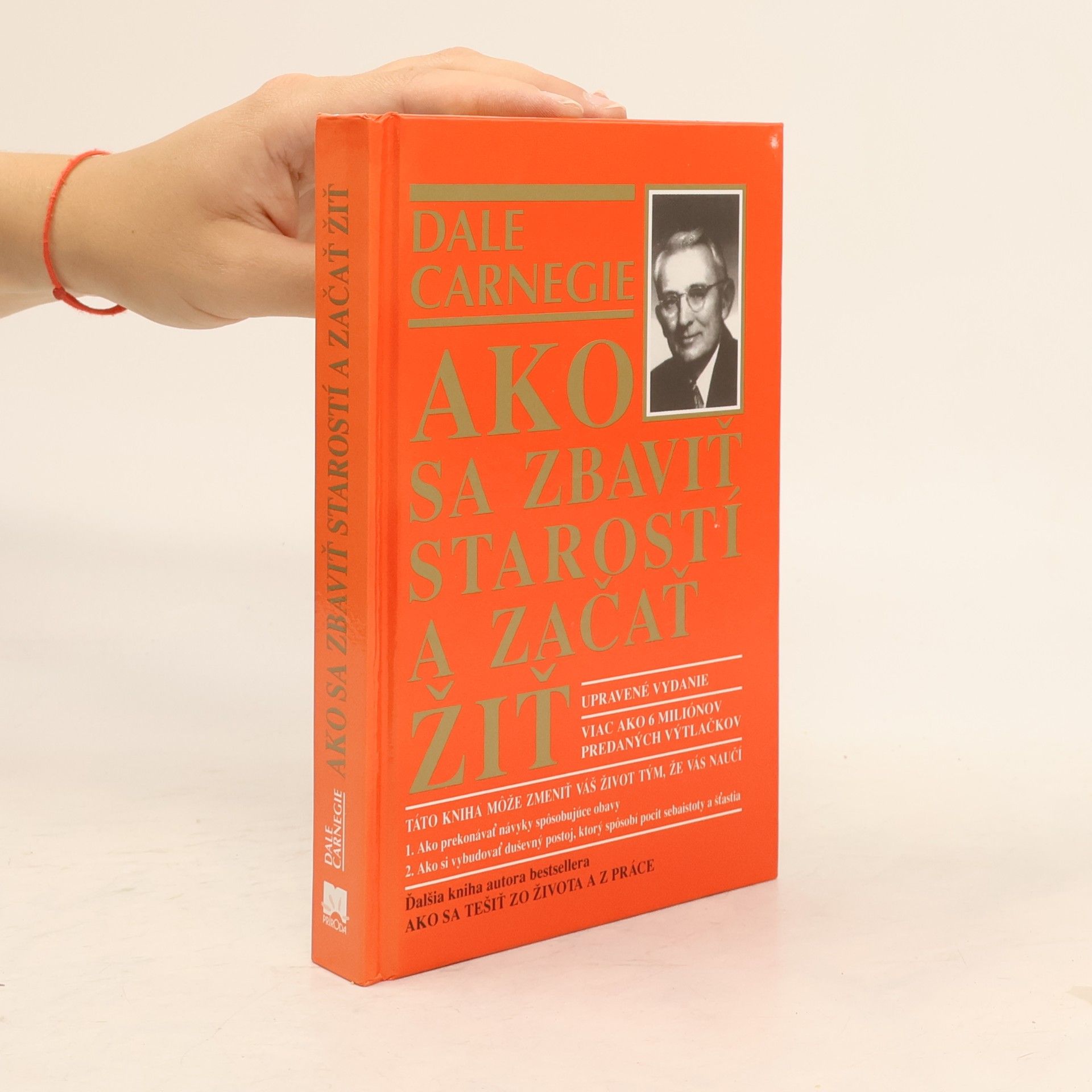 Dale Carnegie Ako sa zbaviť starostí a začať žiť