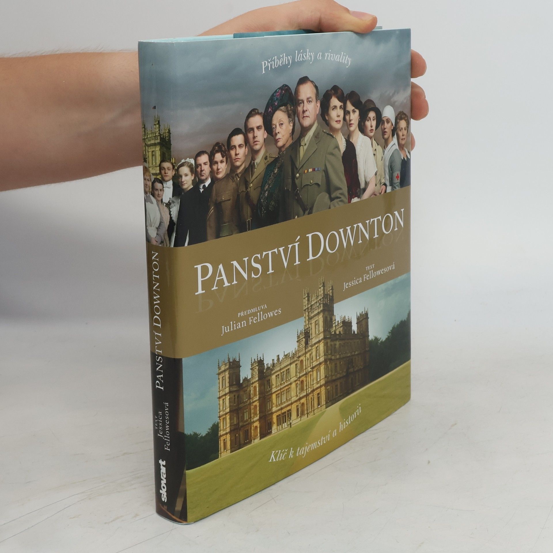 Jessica Fellowes Panství Downton. Příběh lásky a rivality