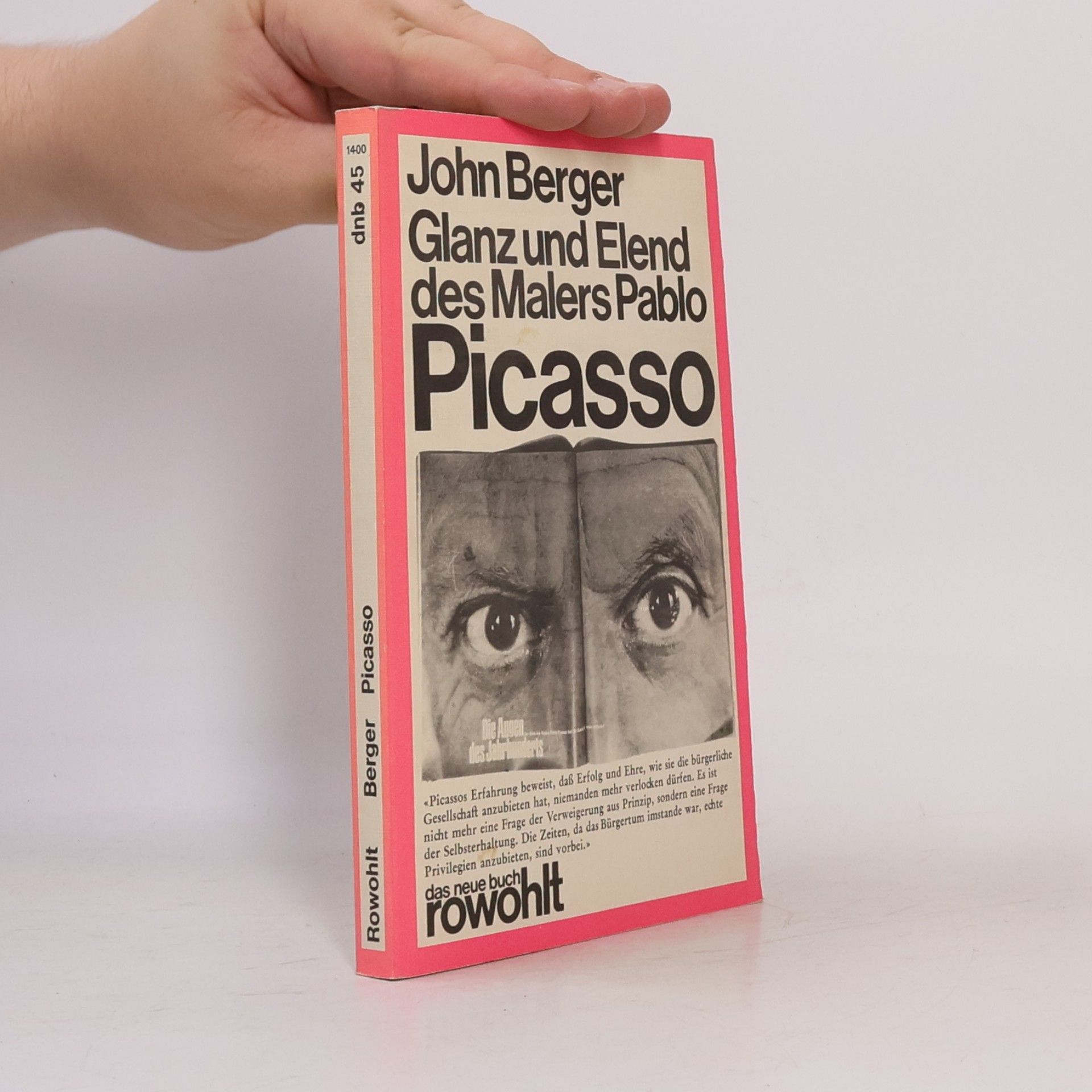 John Berger Glanz und Elend des Malers Pablo Picasso