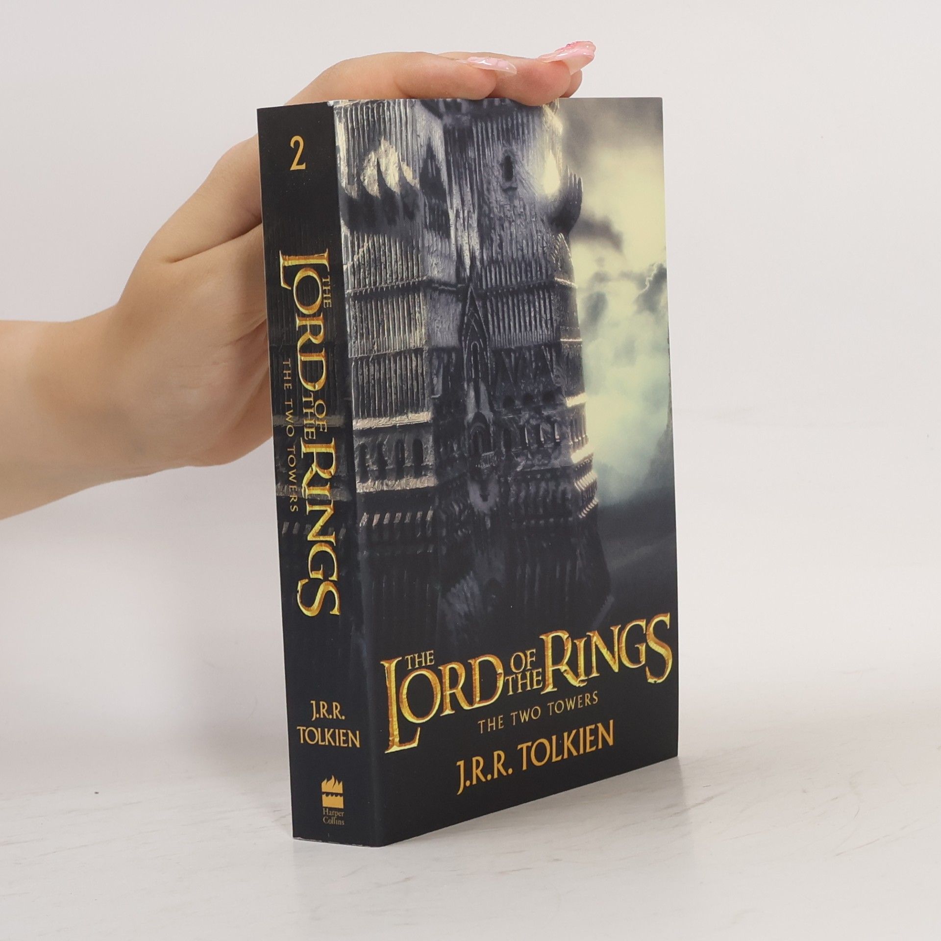 J. R. R. Tolkien The Lord of the Rings: The Two Towers