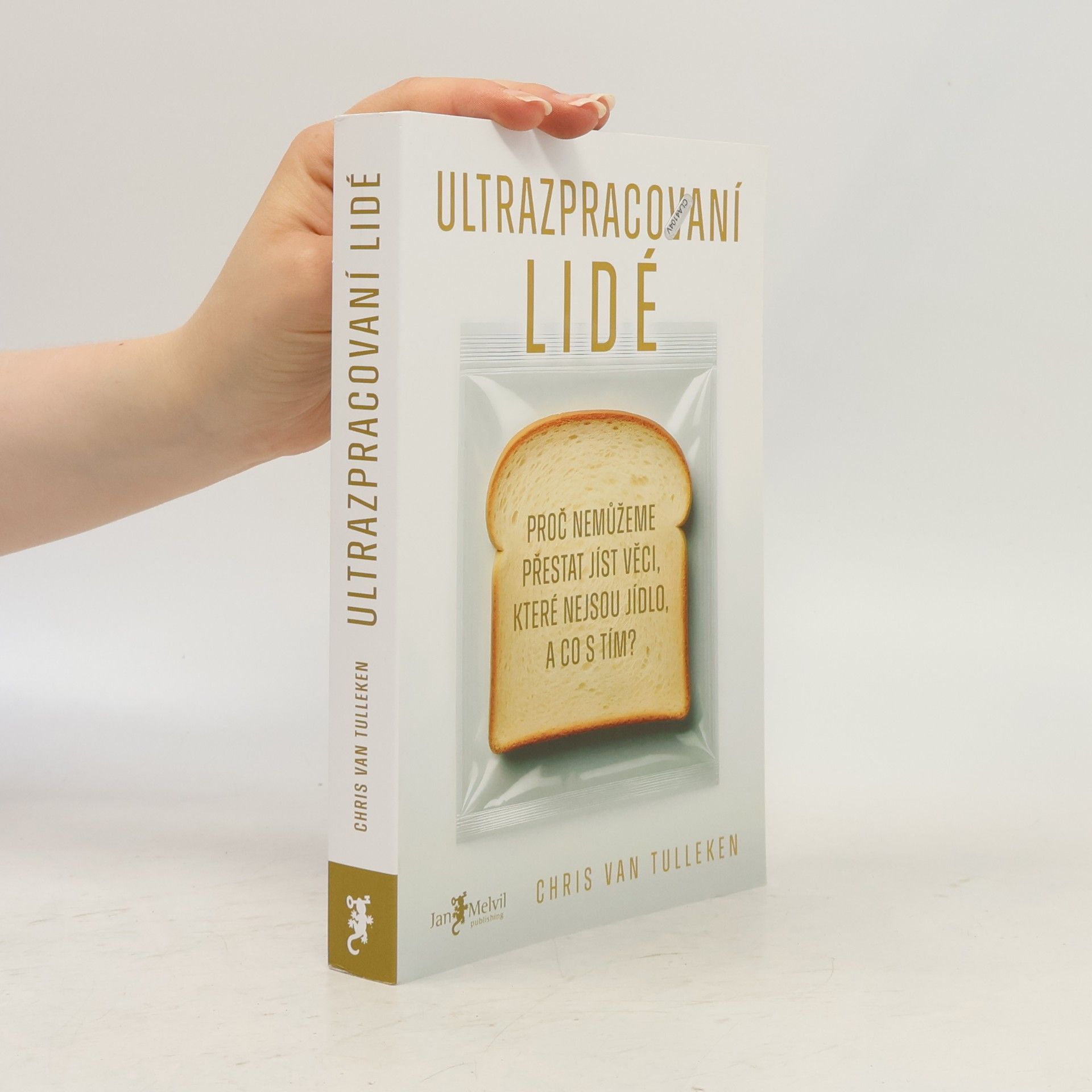 Chris van Tulleken Ultrazpracovaní lidé