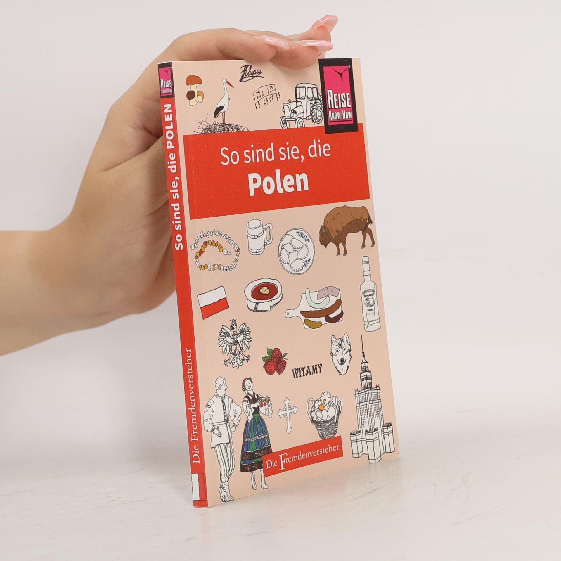 Ewa Lipniacka So sind sie, die Polen
