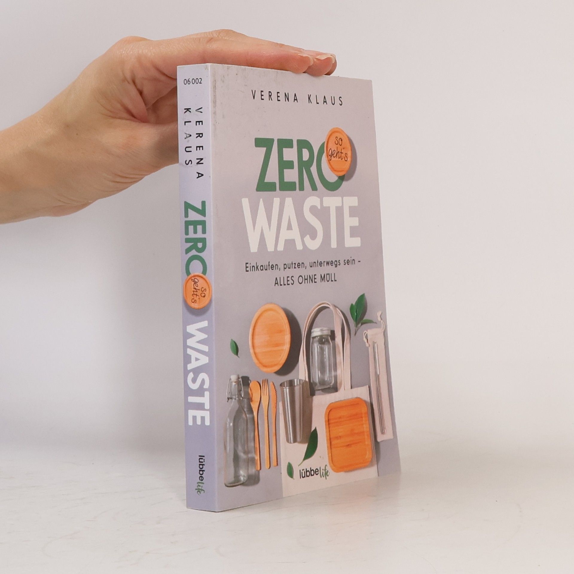 Verena Klaus Zero Waste - so geht's