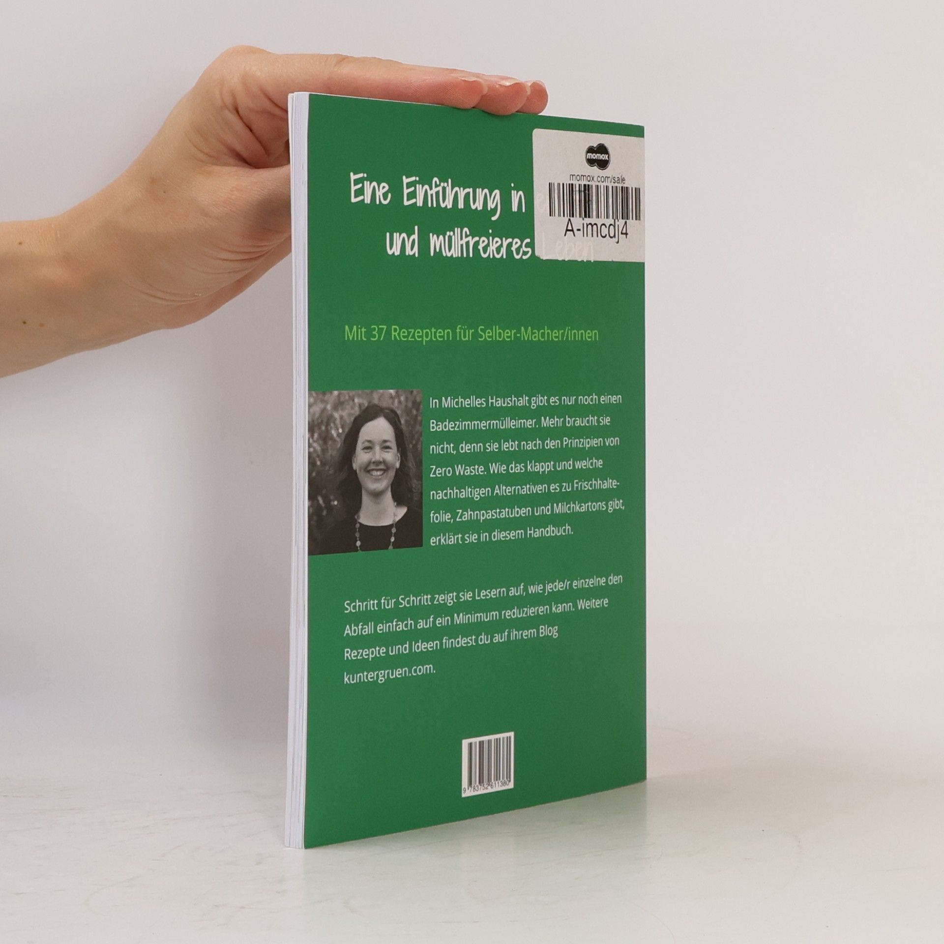 Michelle Bucher Zero Waste. Das kleine Handbuch für weniger Müll & Verschwendung