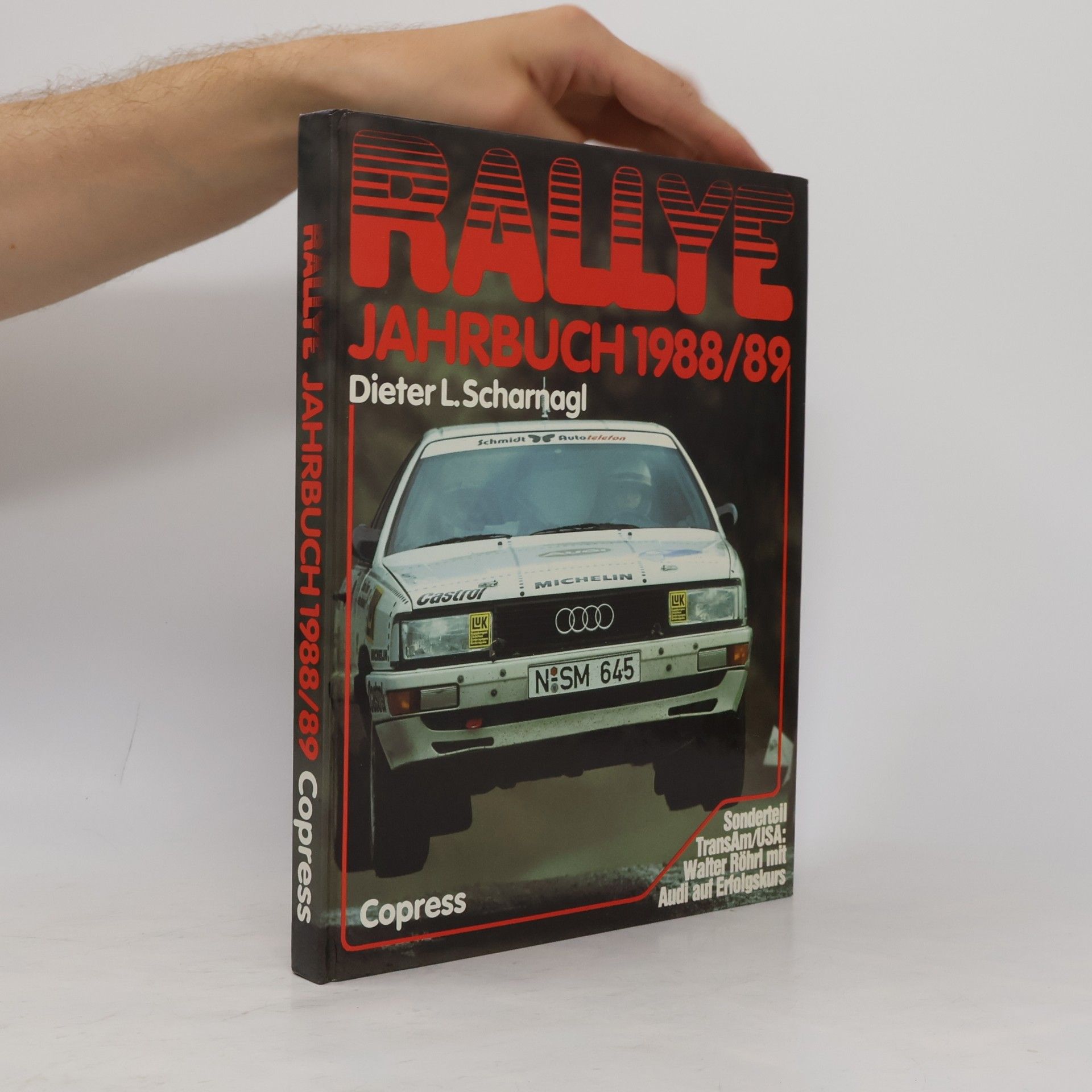 Dieter L. Scharnagl Ralleye. Jahrbuch 1988/98