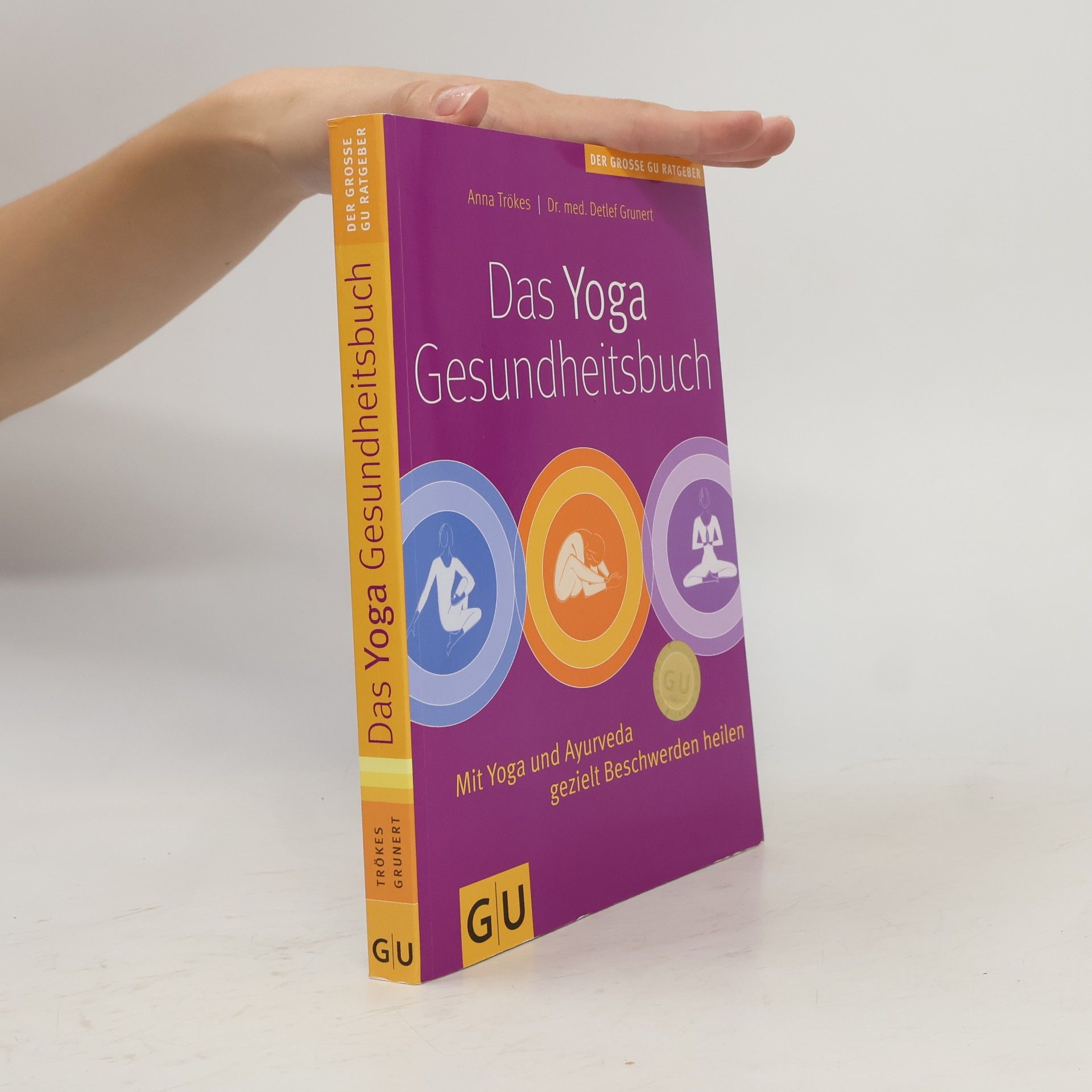 Anna Trökes Das Yoga-Gesundheitsbuch