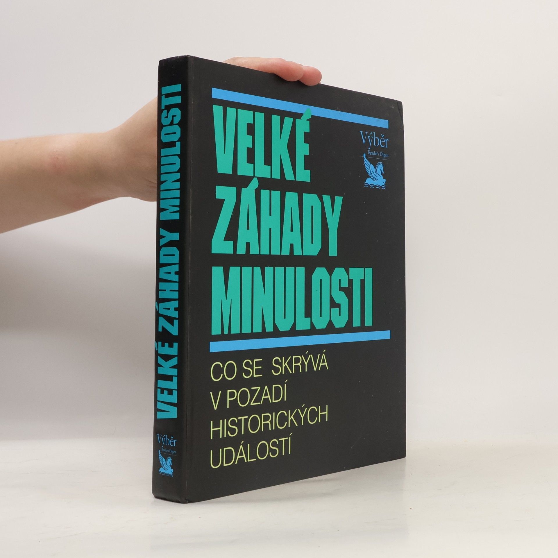 Jens Firsching Velké záhady minulosti