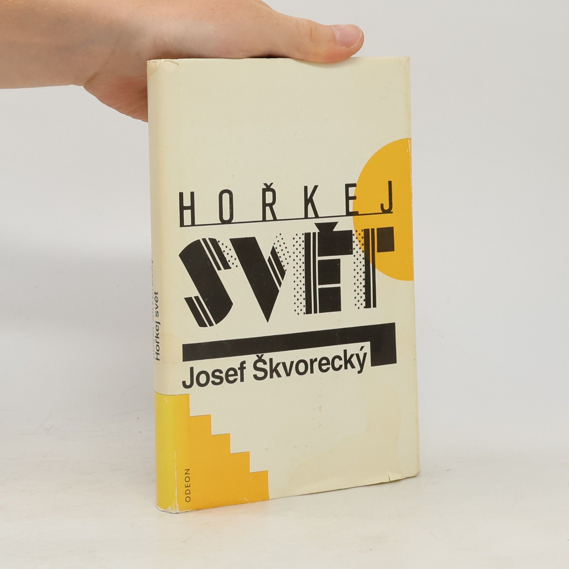 Josef Škvorecký Hořkej svět