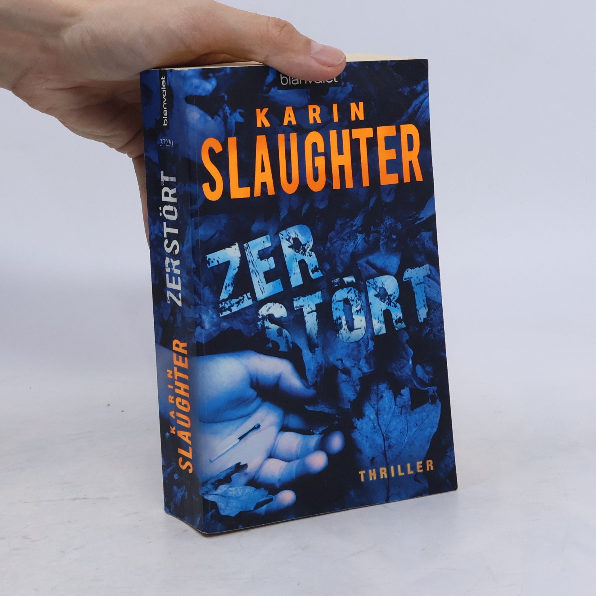 Karin Slaughter Zerstört