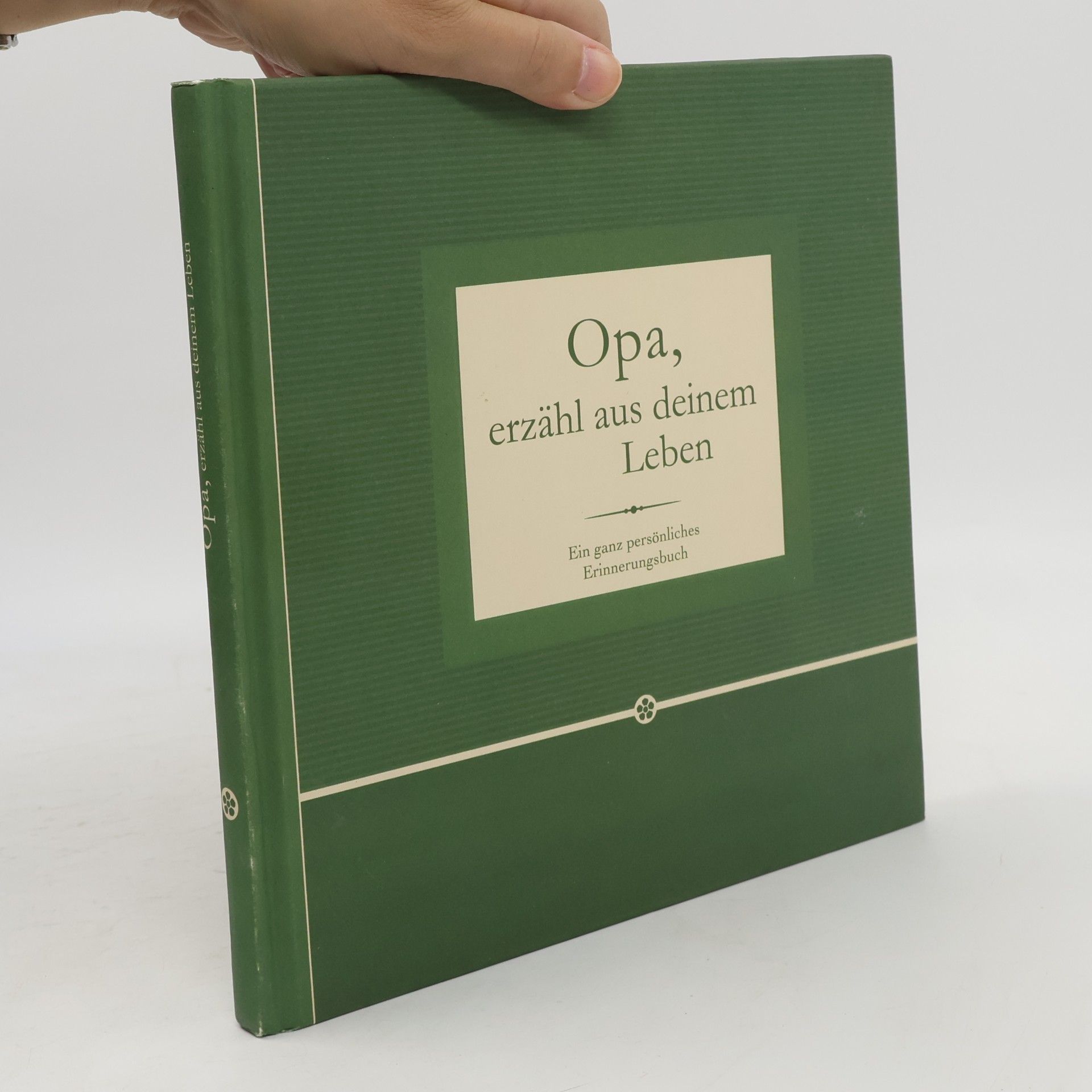 Autorenkollektiv Opa, erzähl aus deinem Leben