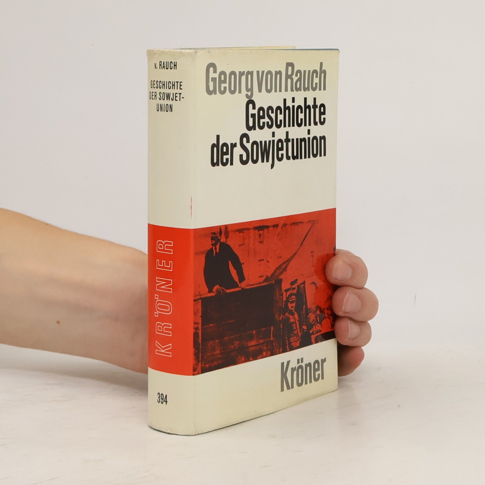 Georg von Rauch Geschichte der Sowjetunion