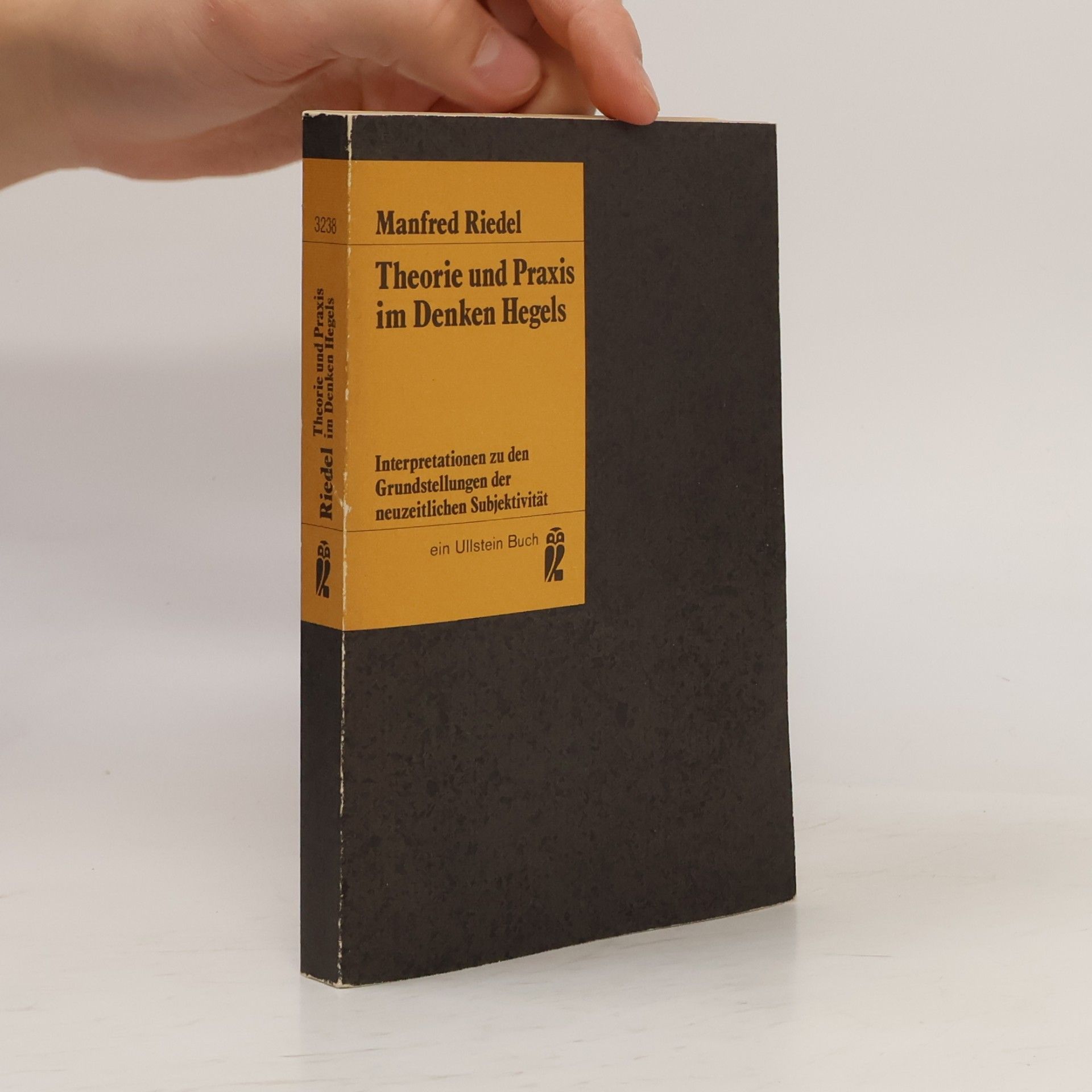 Manfred Riedel Theorie und Praxis im Denken Hegels