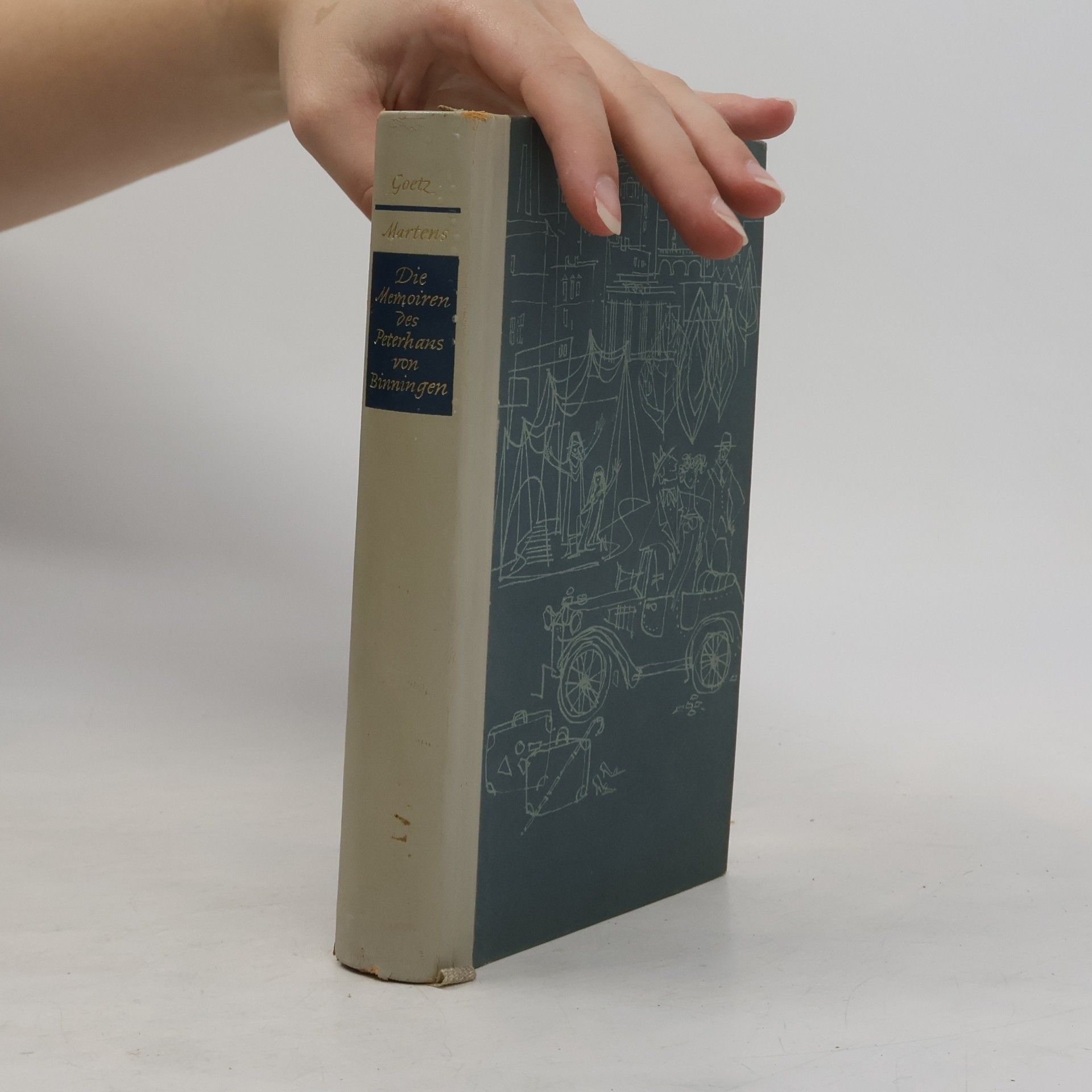 Curt Goetz Die Memoiren des Peterhans von Binningen