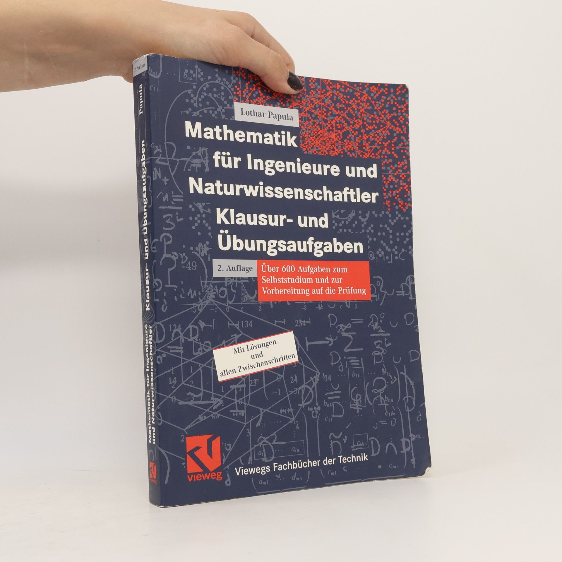 Mathematik für Ingenieure und Naturwissenschaftler - Klausur- und Übungsaufgaben