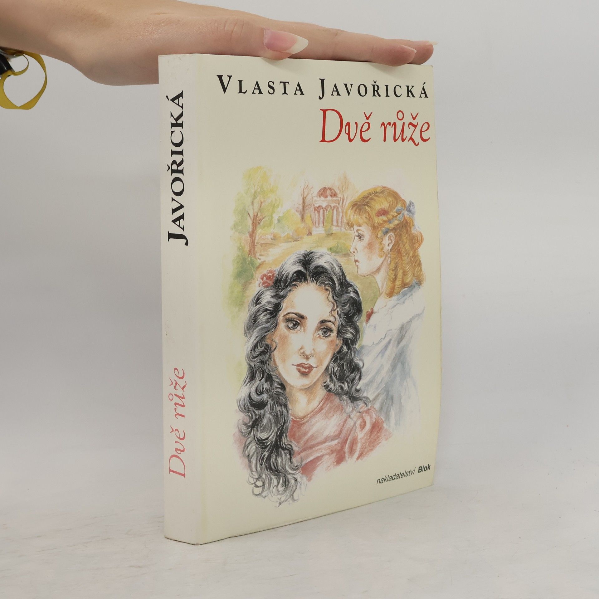 Vlasta Javořická Dvě růže