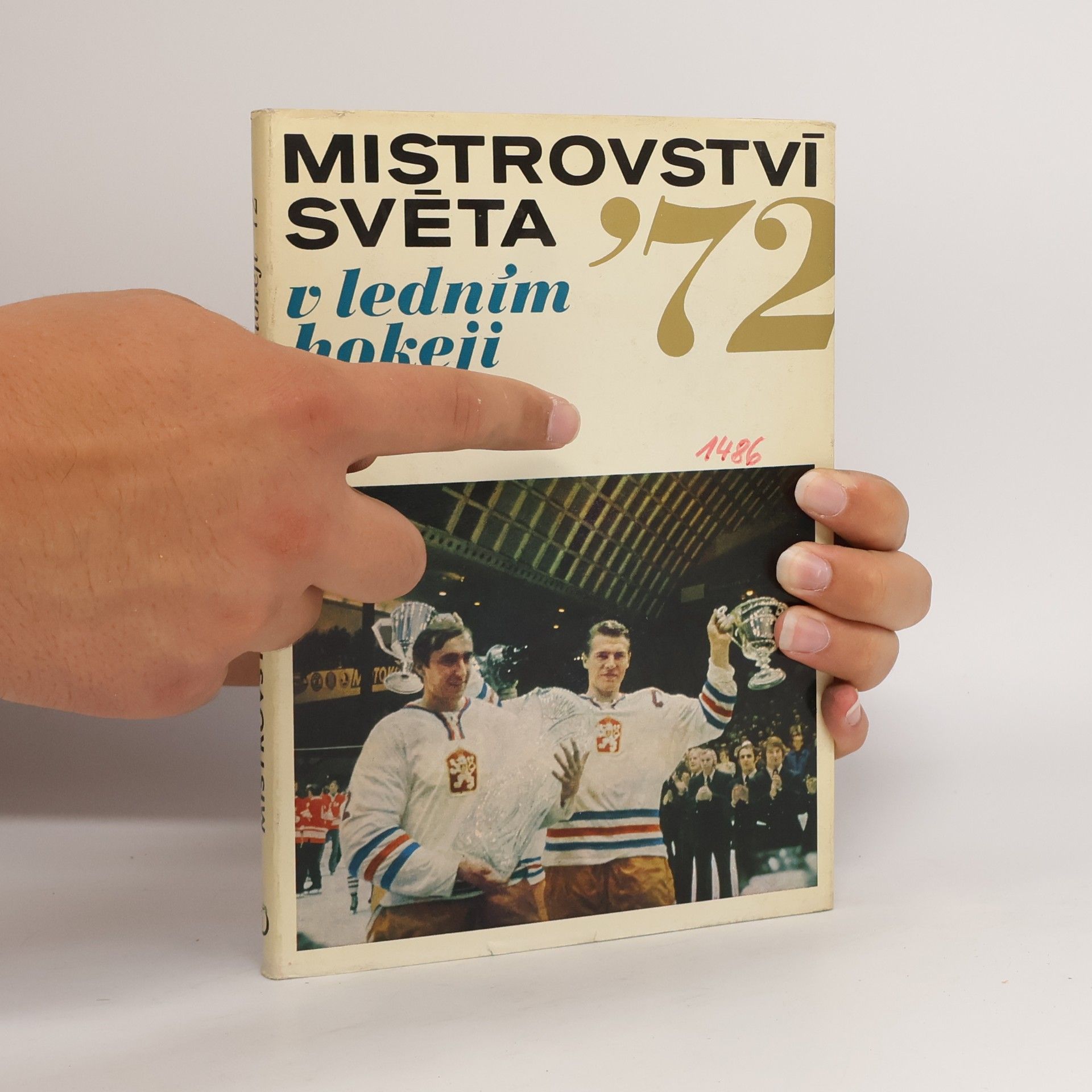 Autorenkollektiv Mistrovství světa v ledním hokeji '72