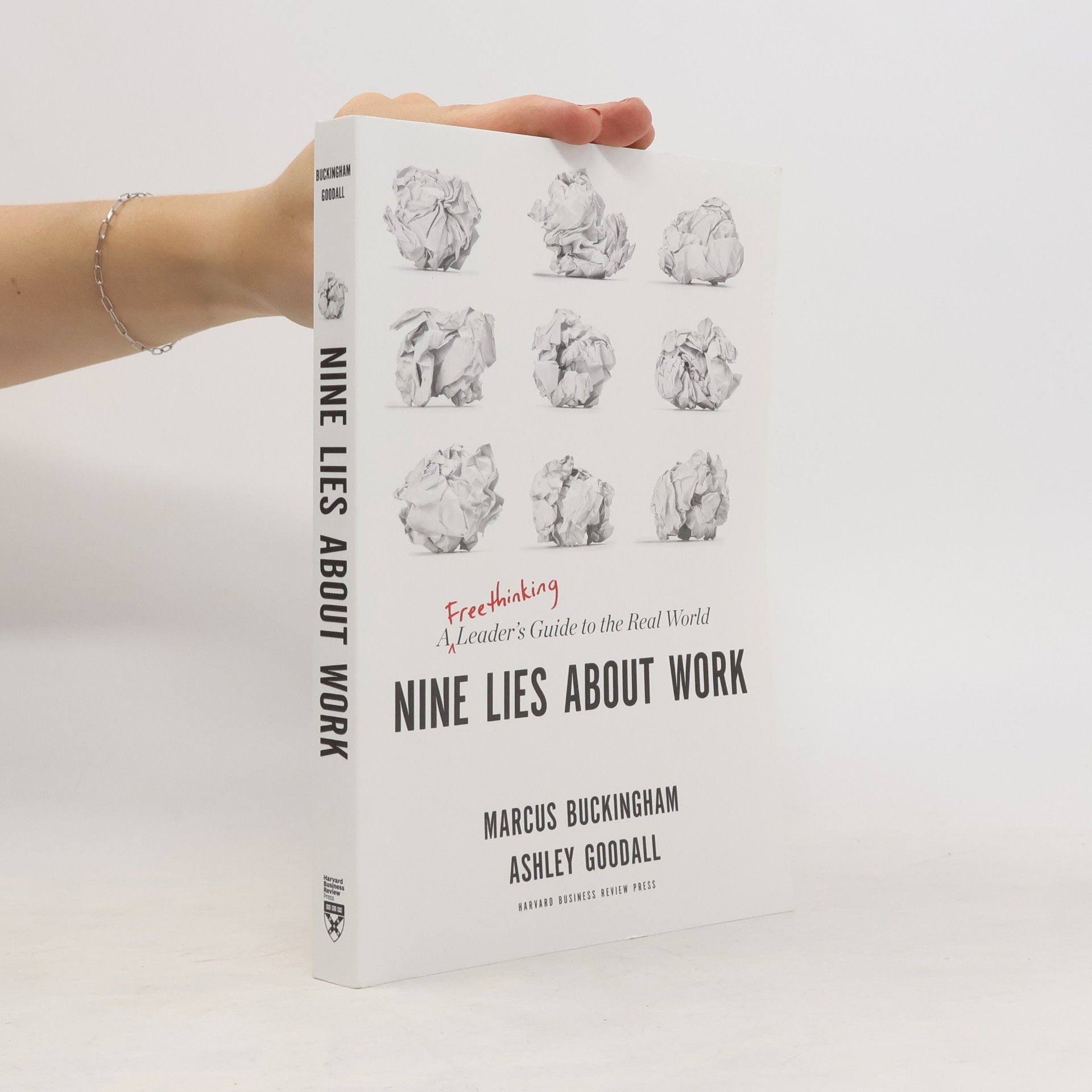 Nine Lies About Work