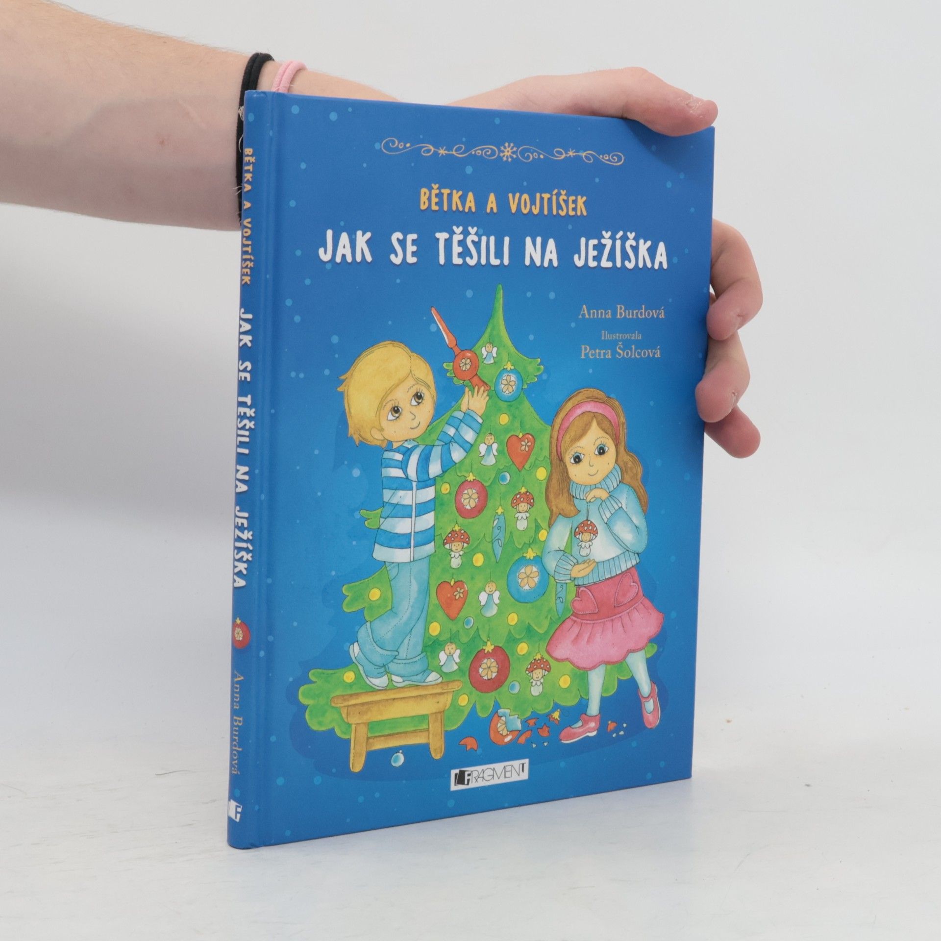 Anna Burdová Bětka a Vojtíšek. Jak se těšili na Ježíška