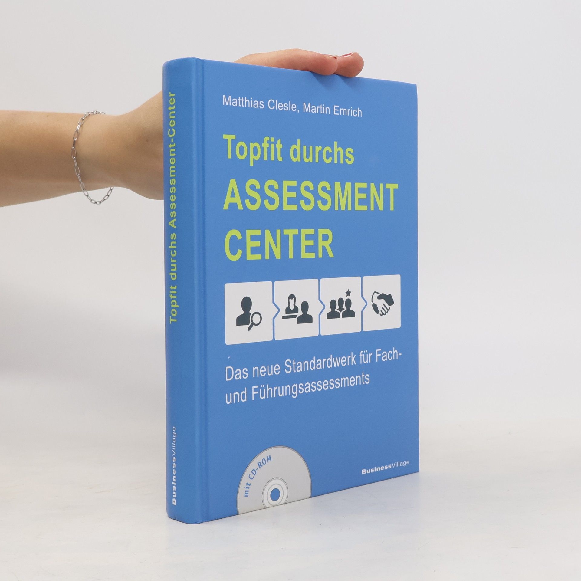 Matthias Clesle Topfit durchs Assessment-Center