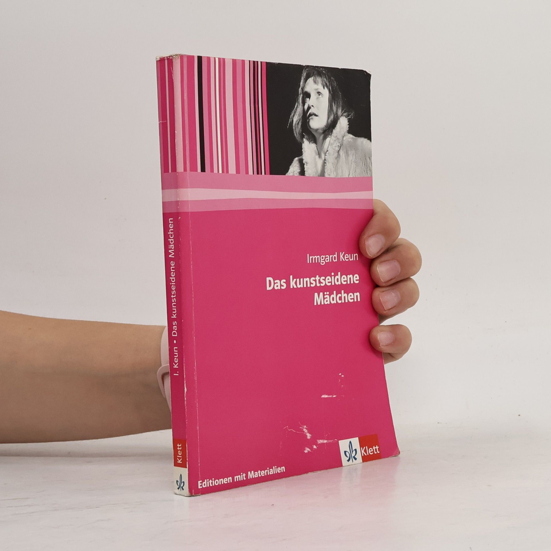Irmgard Keun Das kunstseidene Mädchen : Roman
