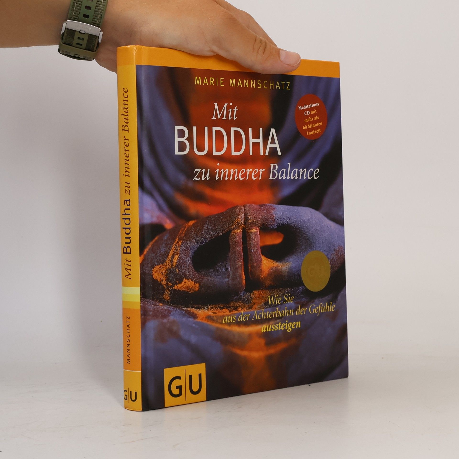 Marie Mannschaltz Mit Buddha zu innerer Balance