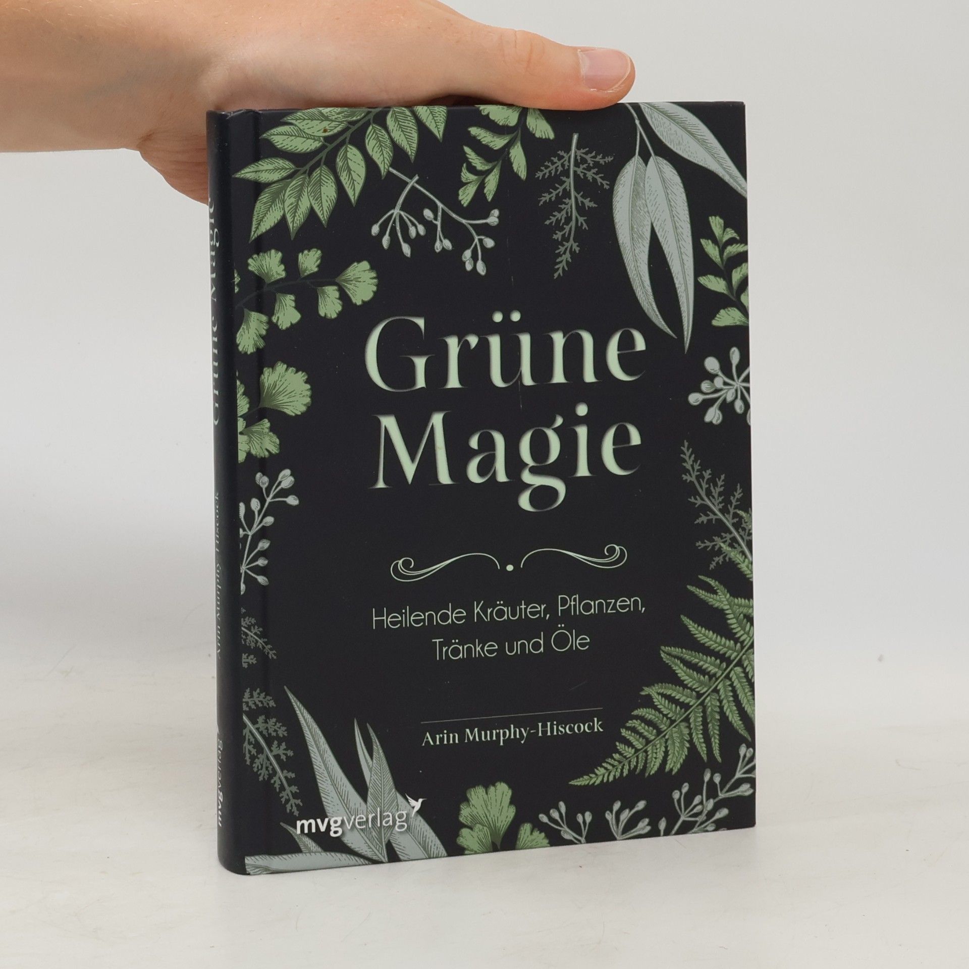Arin Murphy-Hiscock Grüne Magie