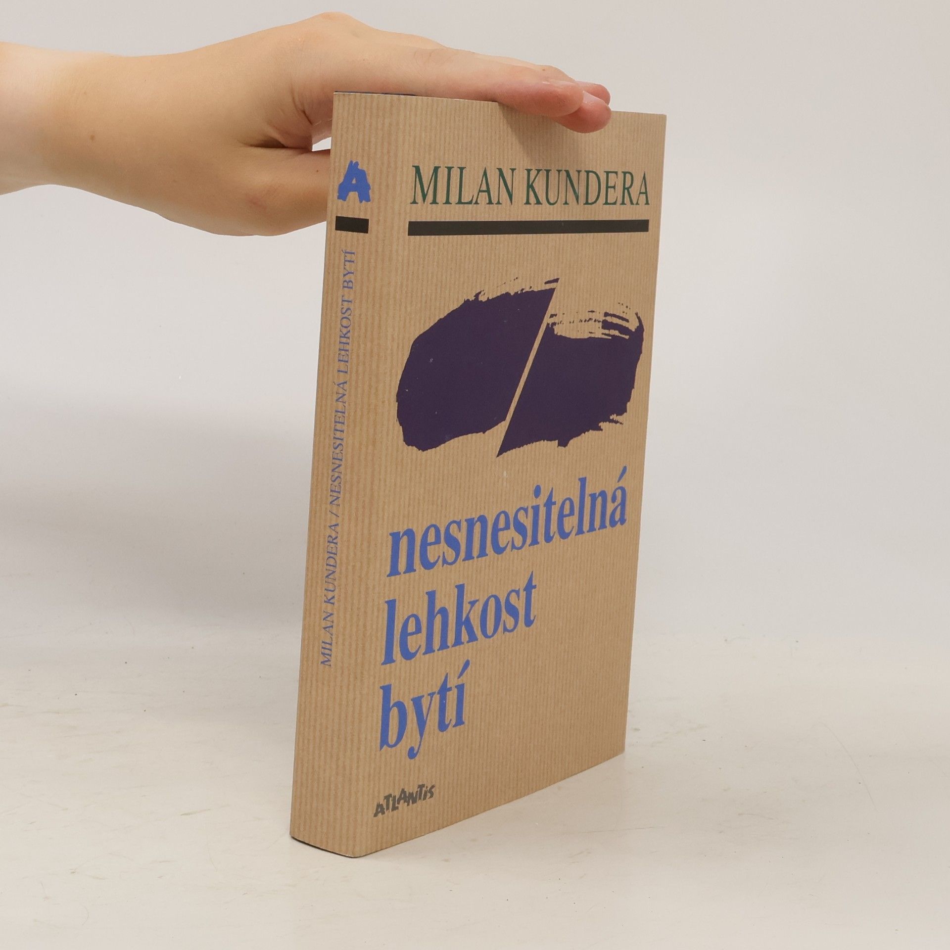 Milan Kundera Nesnesitelná lehkost bytí