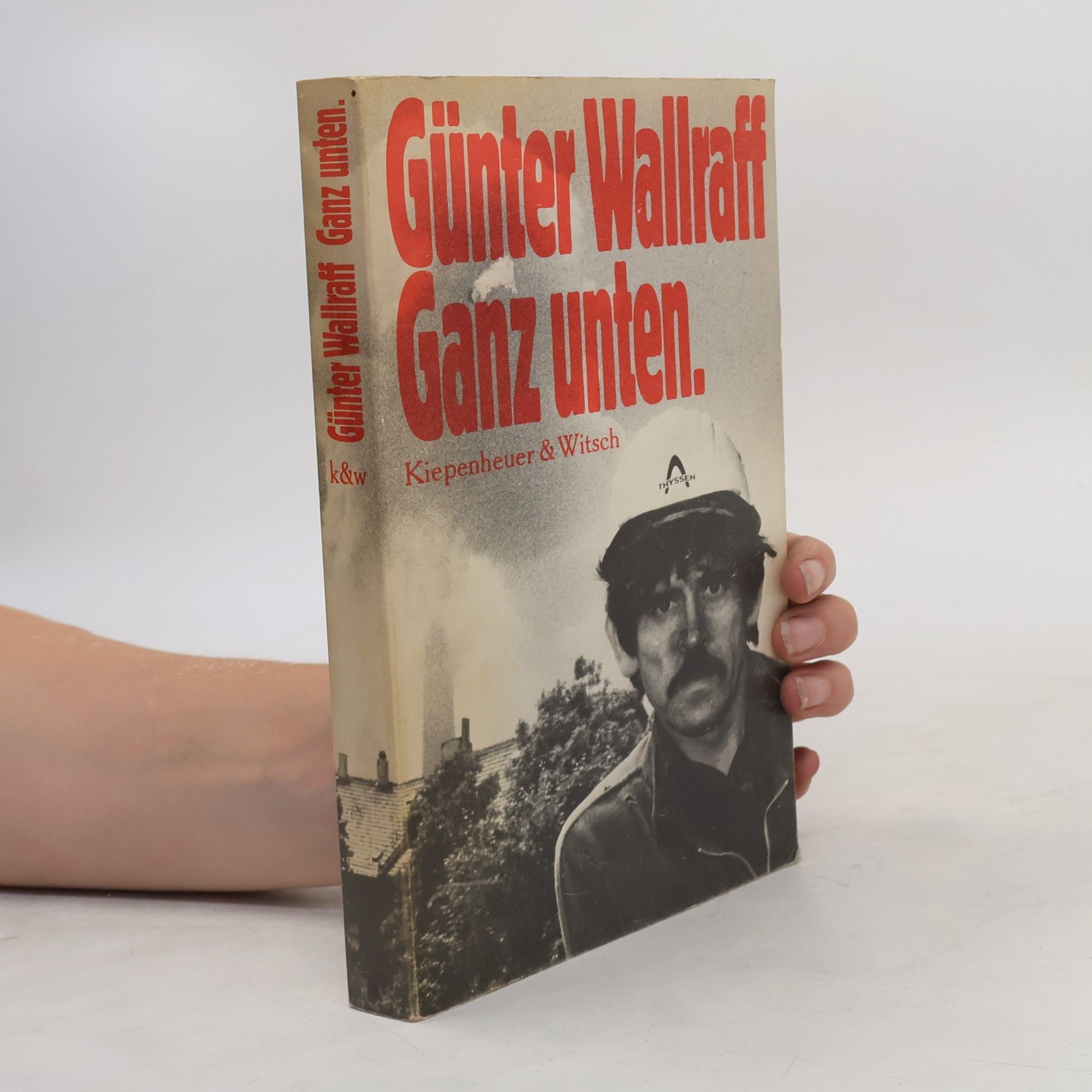 Günter Wallraff Ganz unten