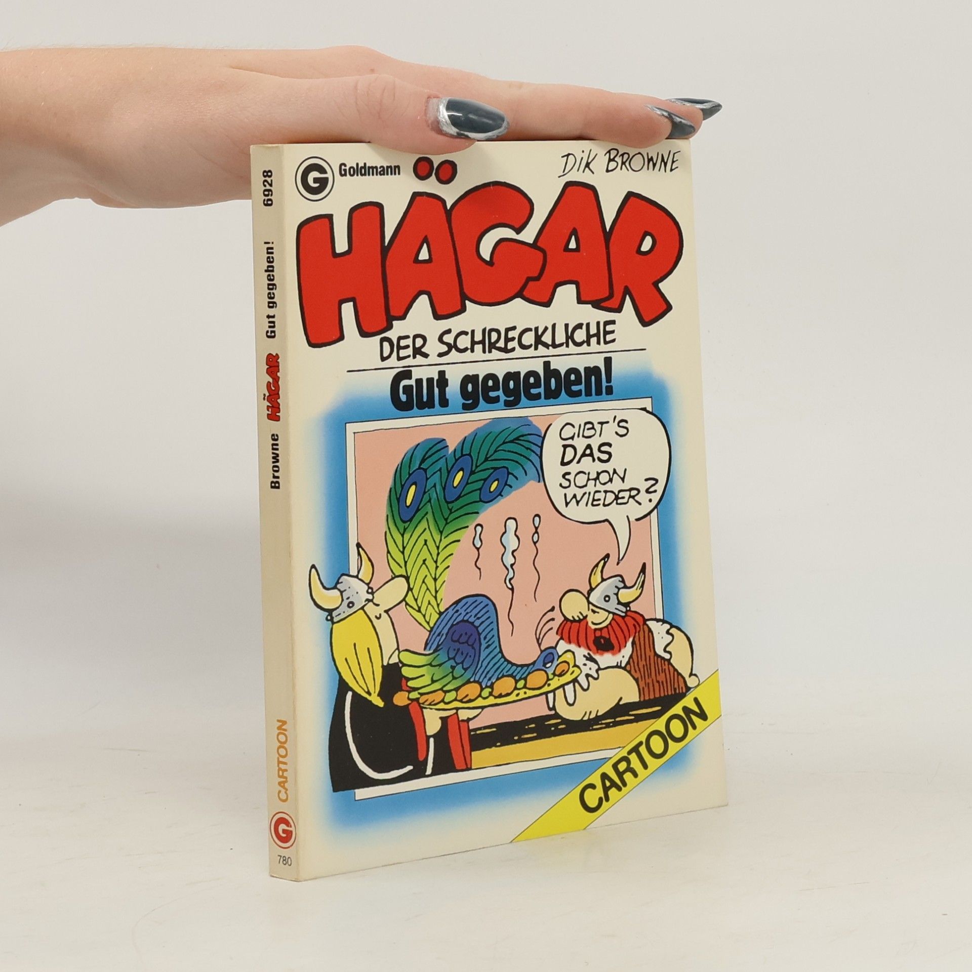 Hägar. Gut gegeben!