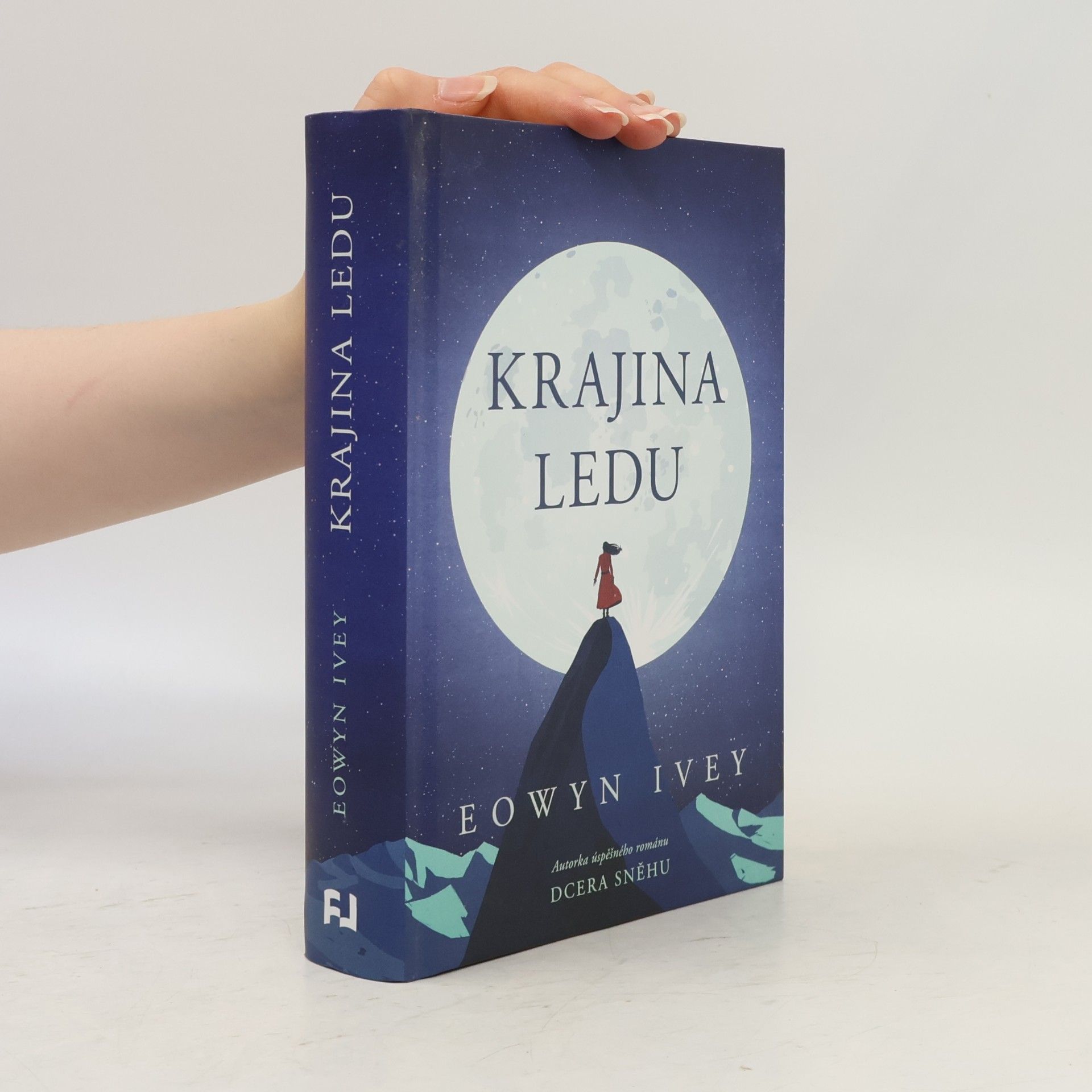 Eowyn Ivey Krajina ledu
