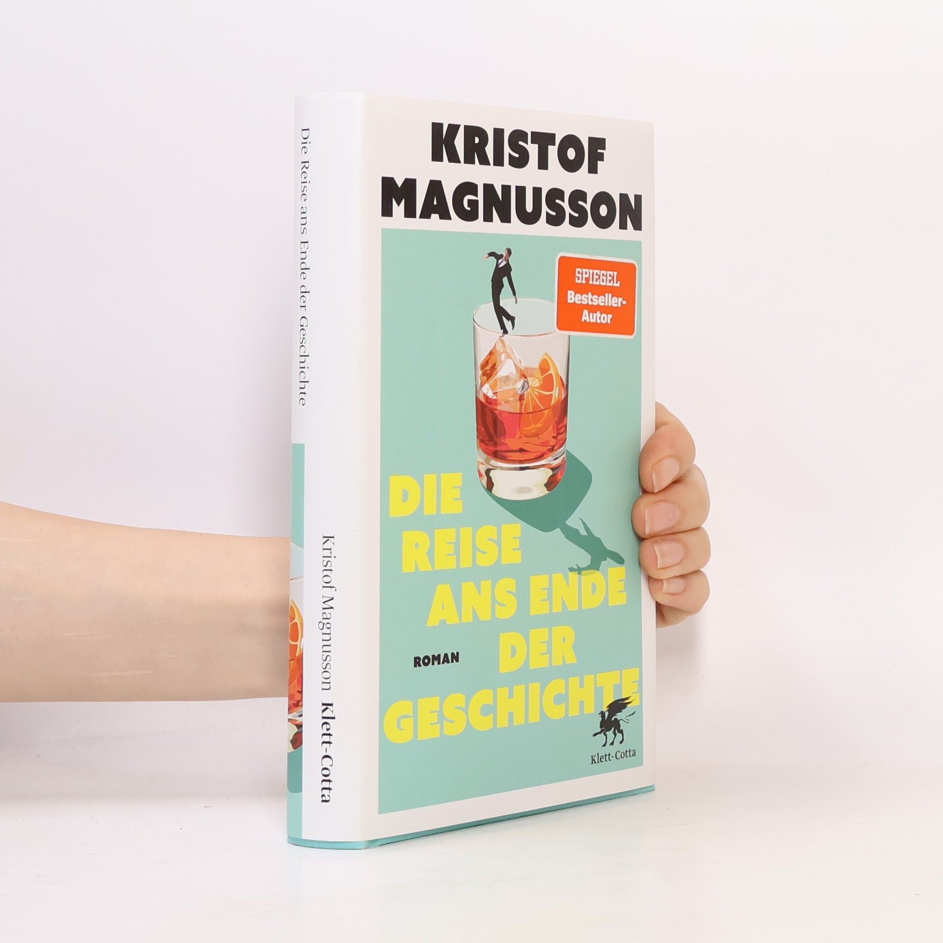 Kristof Magnusson Die Reise ans Ende der Geschichte