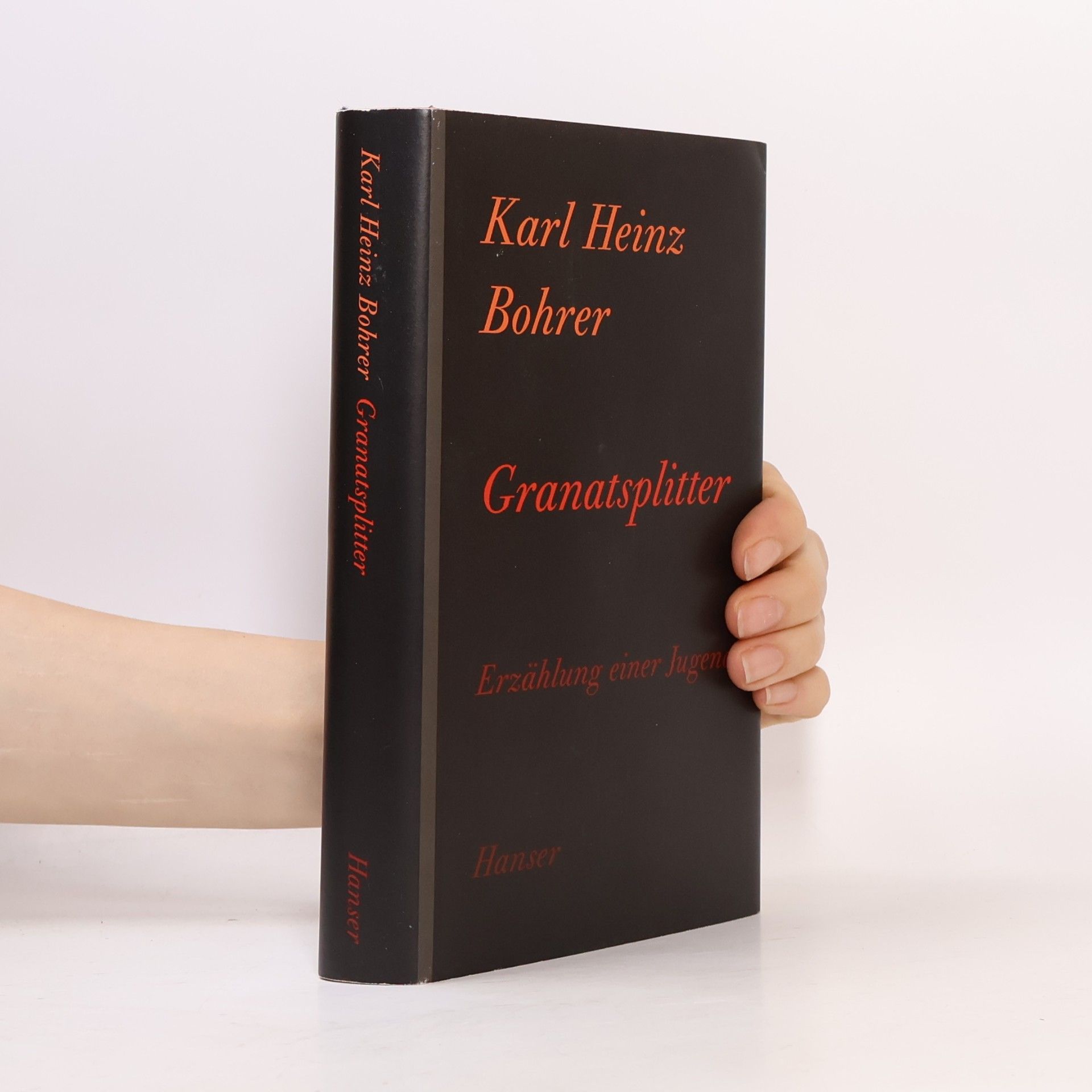 Karl Heinz Bohrer Granatsplitter