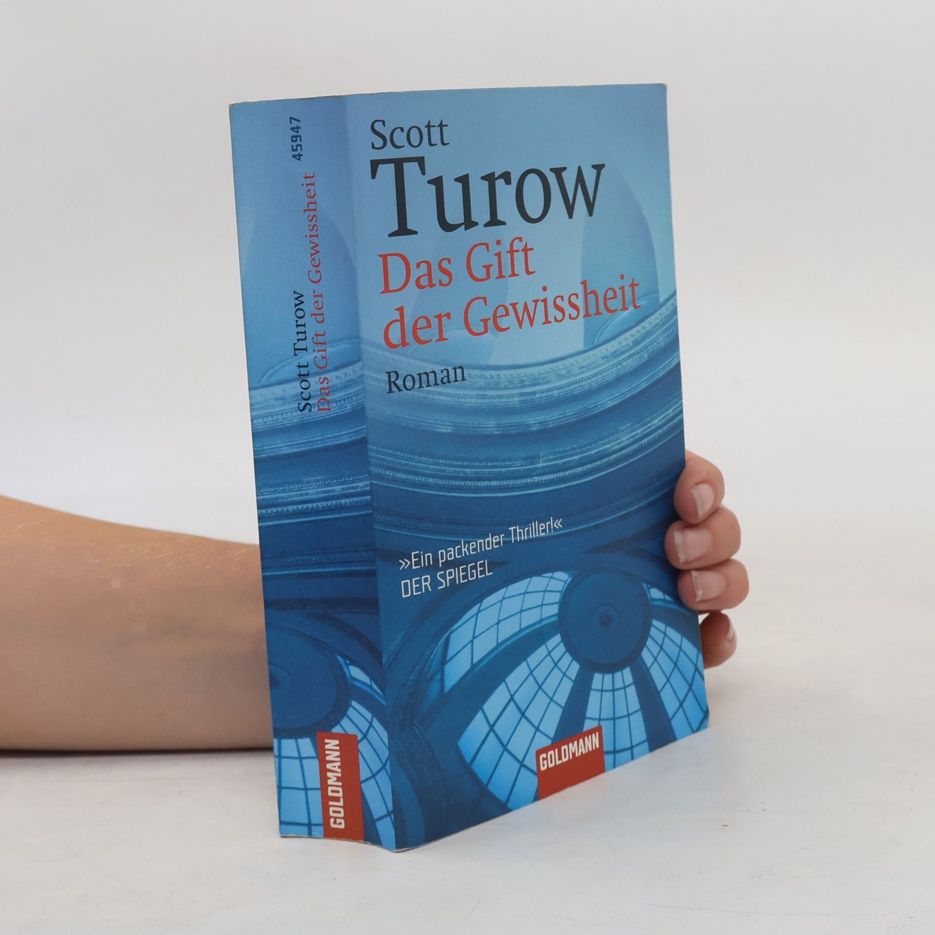 Scott Turow Das Gift der Gewissheit