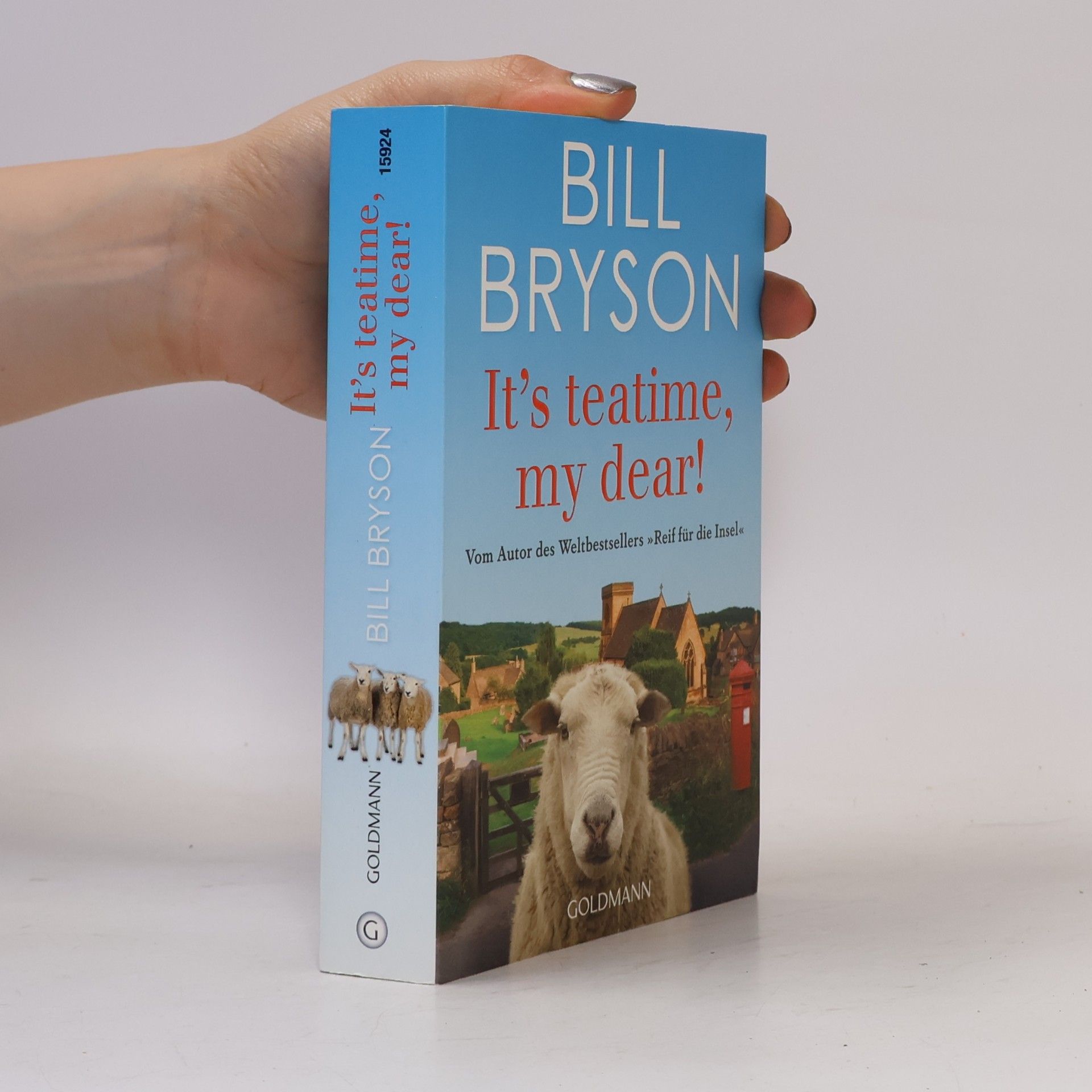Bill Bryson It’s teatime, my dear!