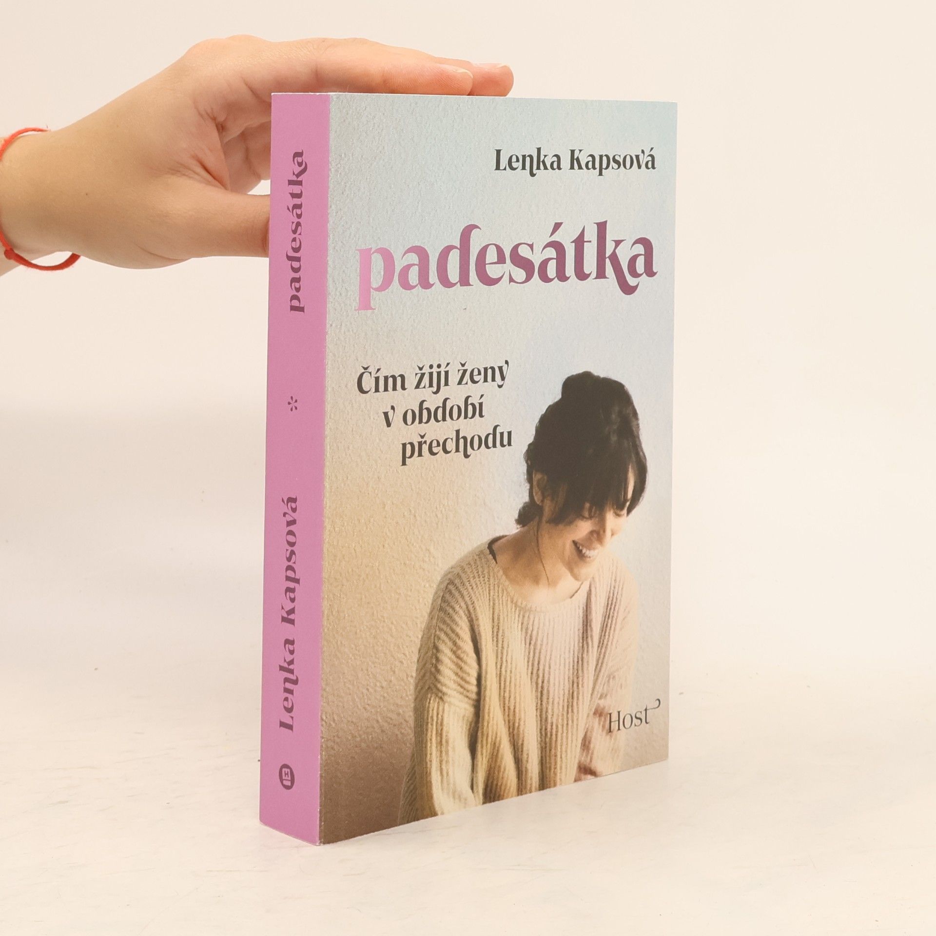 Lenka Kapsová Padesátka: čím žijí ženy v období přechodu
