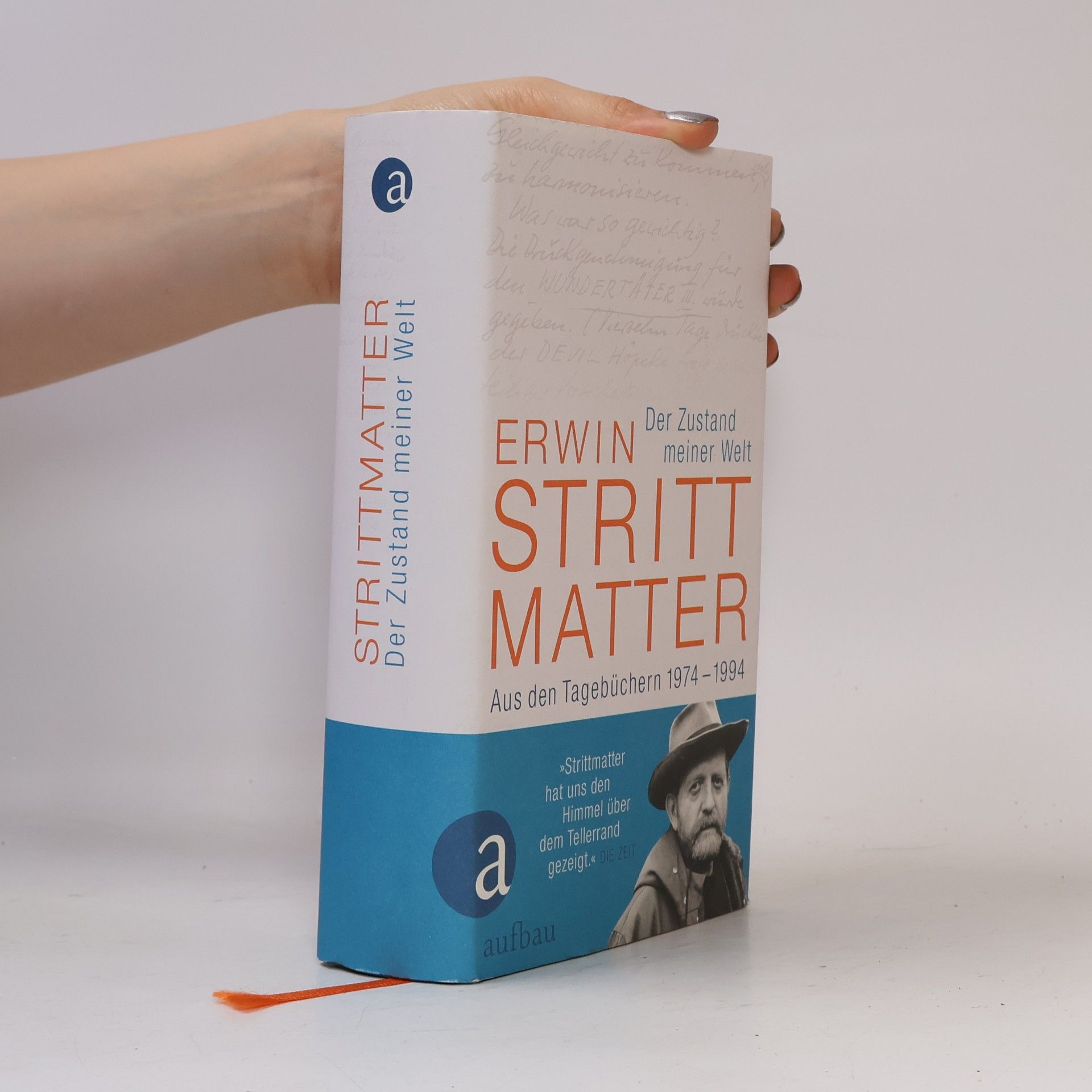 Erwin Strittmatter Der Zustand meiner Welt
