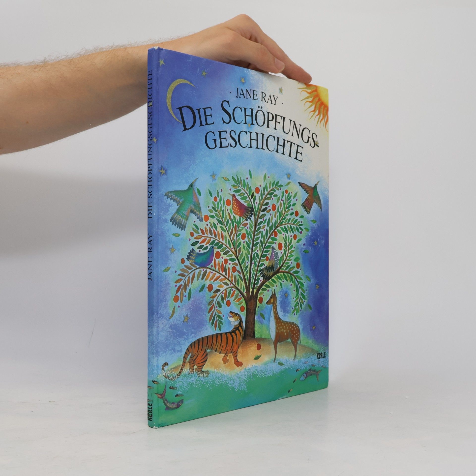 Jane Ray Die Schöpfungsgeschichte