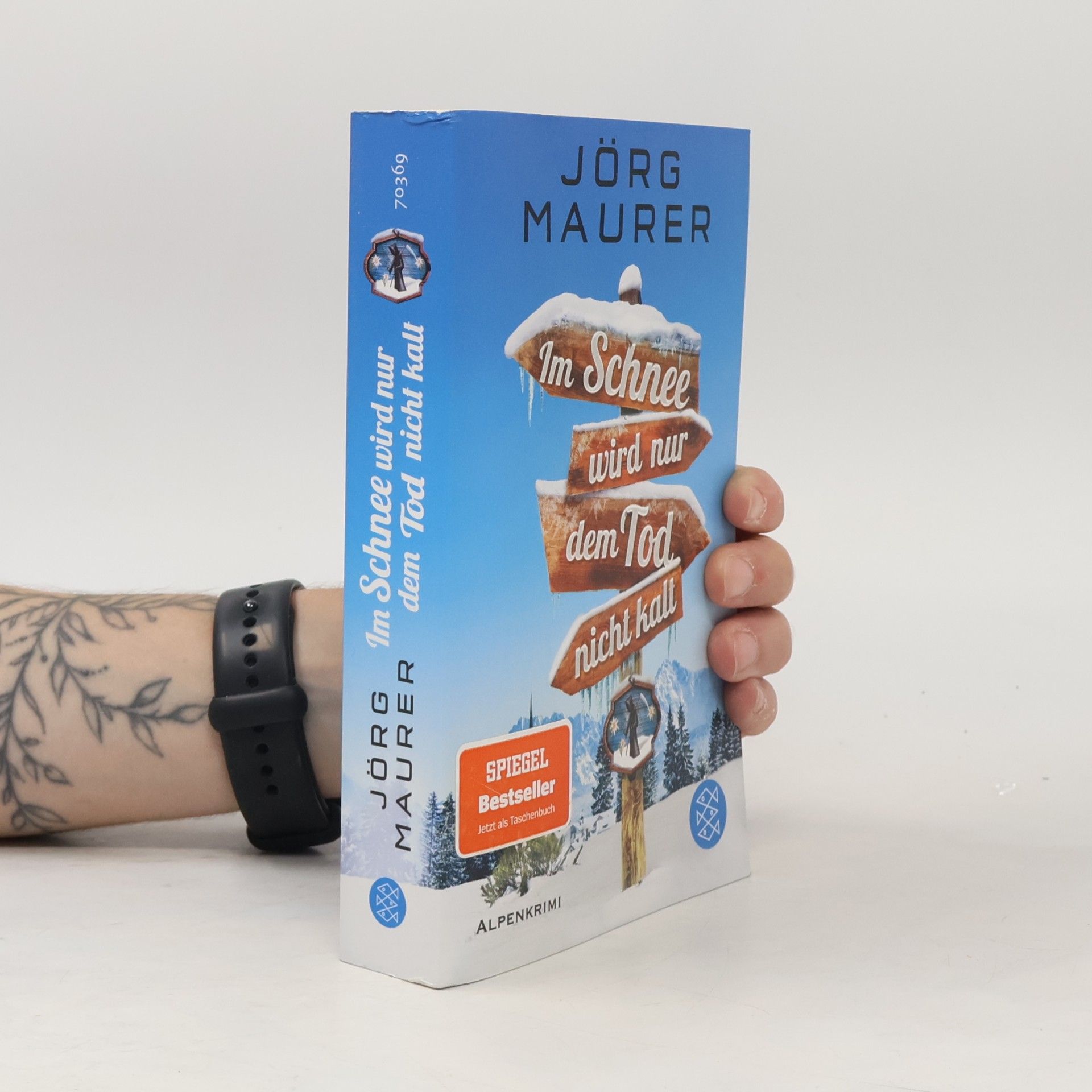 Jörg Maurer Im Schnee wird nur dem Tod nicht kalt