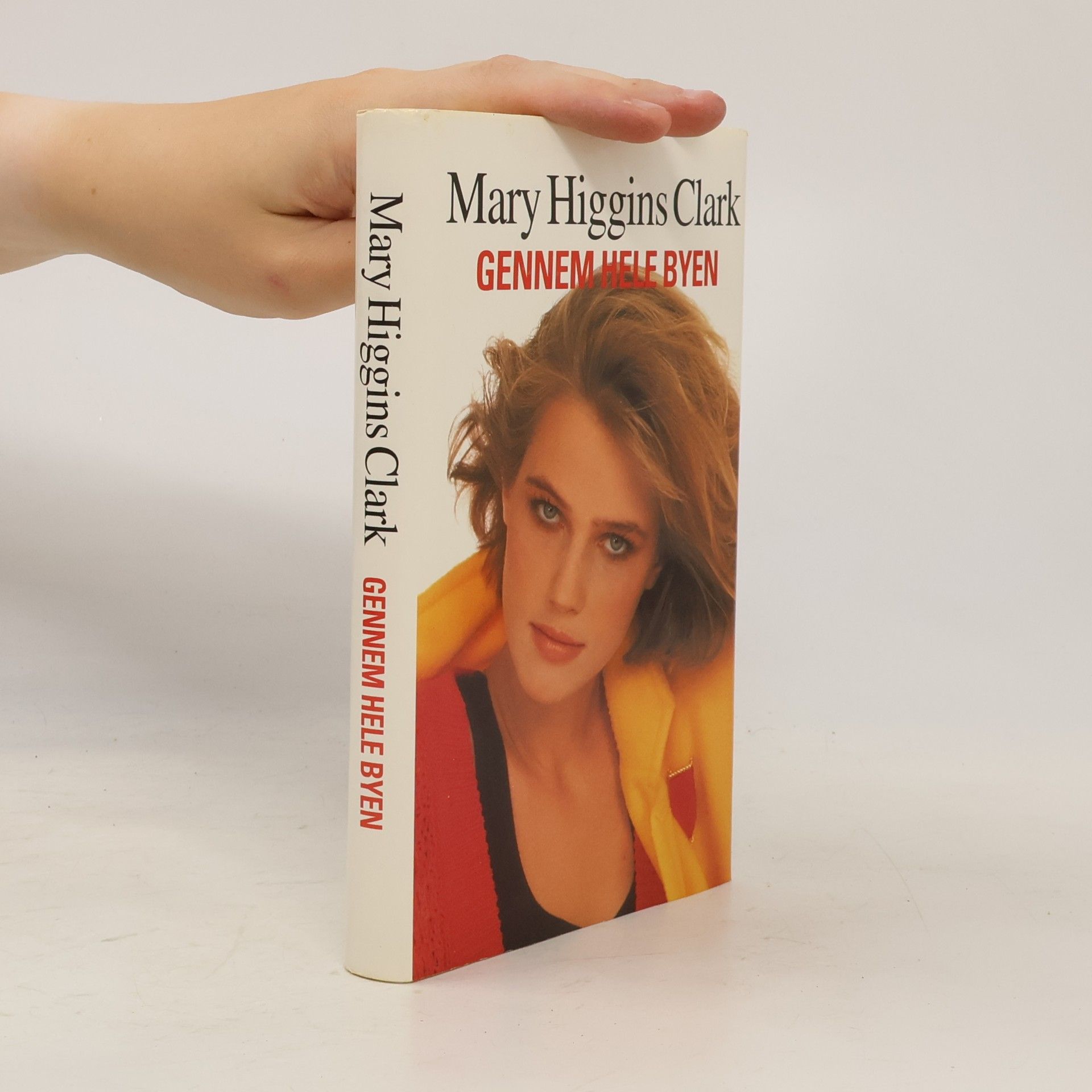 Mary Higginsová Clarková Gennem Hele Byen