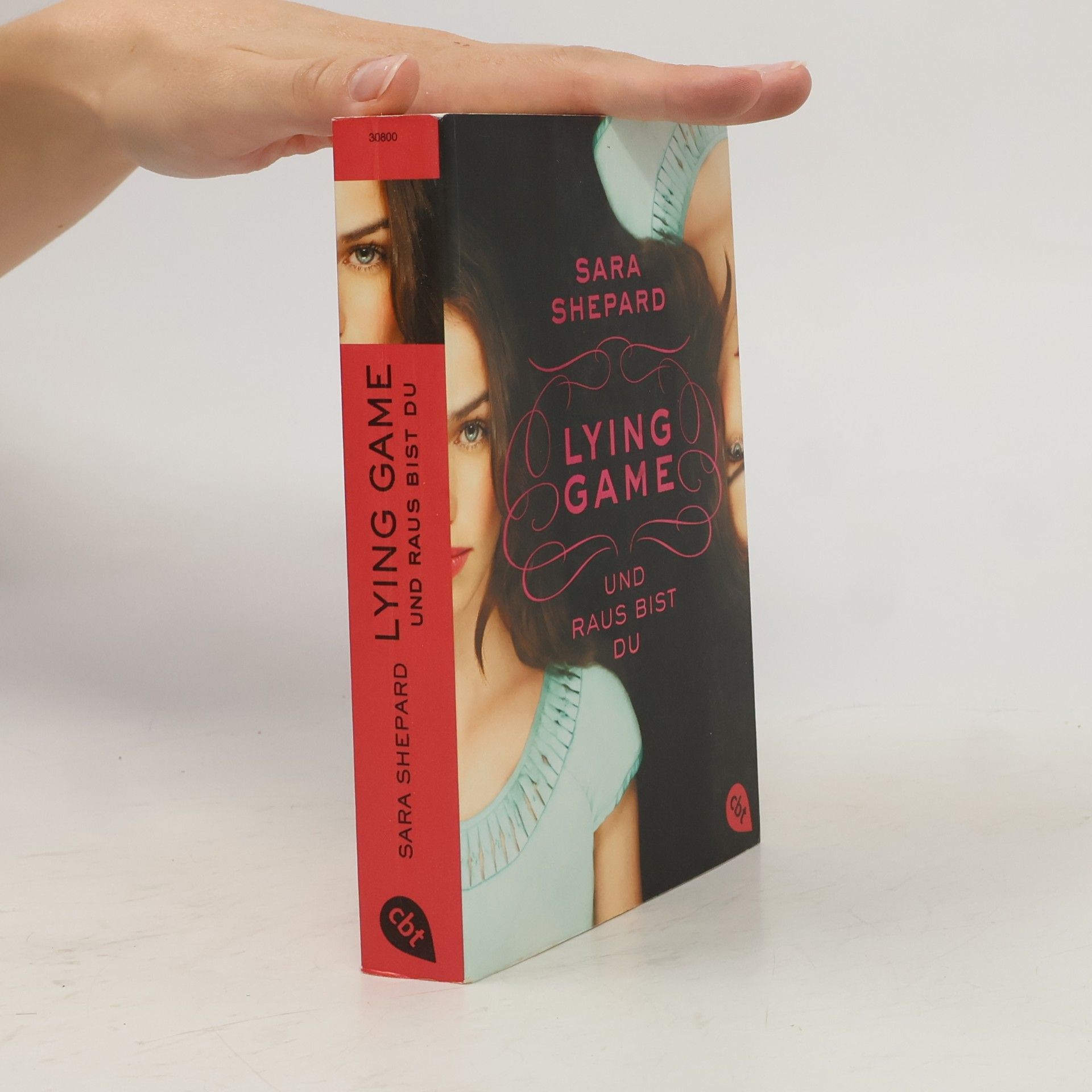 Sara Shepard Lying Game Und raus bist du