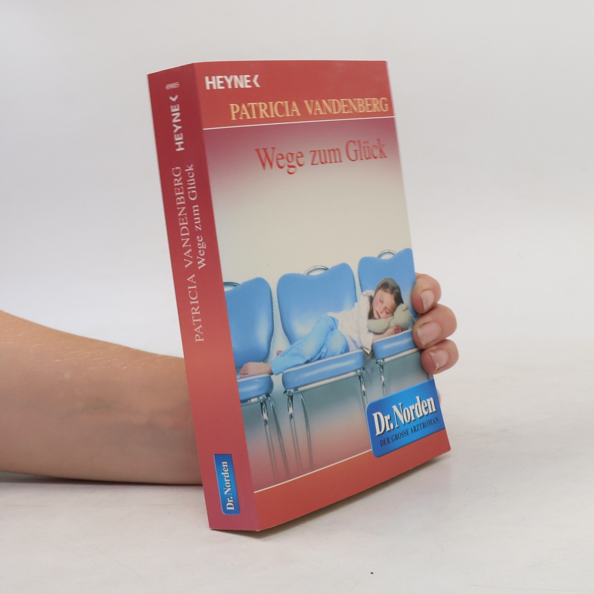 Patricia Vandenberg Dr. Norden - Wege zum Glück