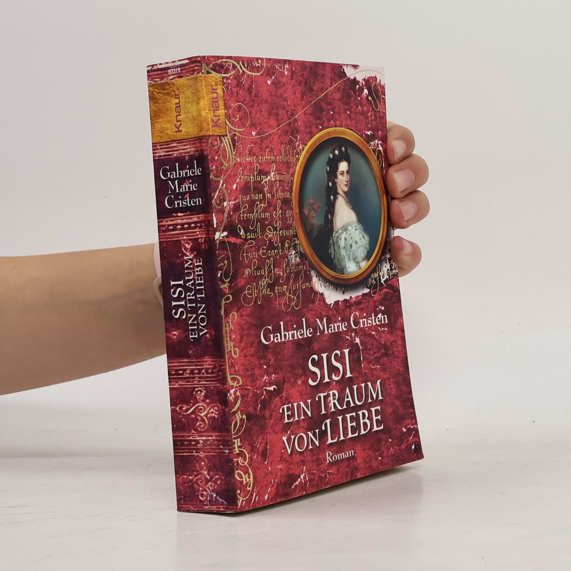Gabriele Marie Cristen Sisi - ein Traum von Liebe