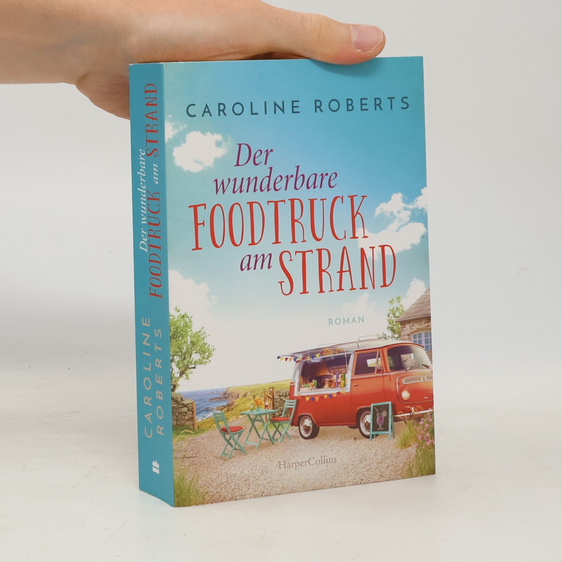 Caroline Roberts Der wunderbare Foodtruck am Strand