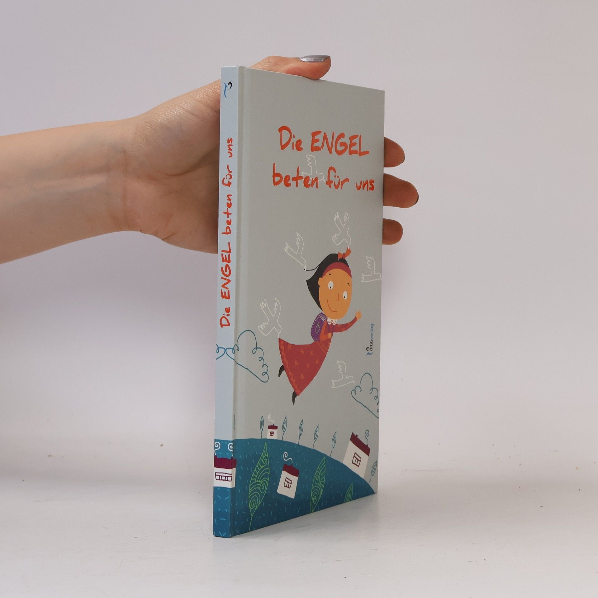 Elif Arslan Die Engel beten für uns